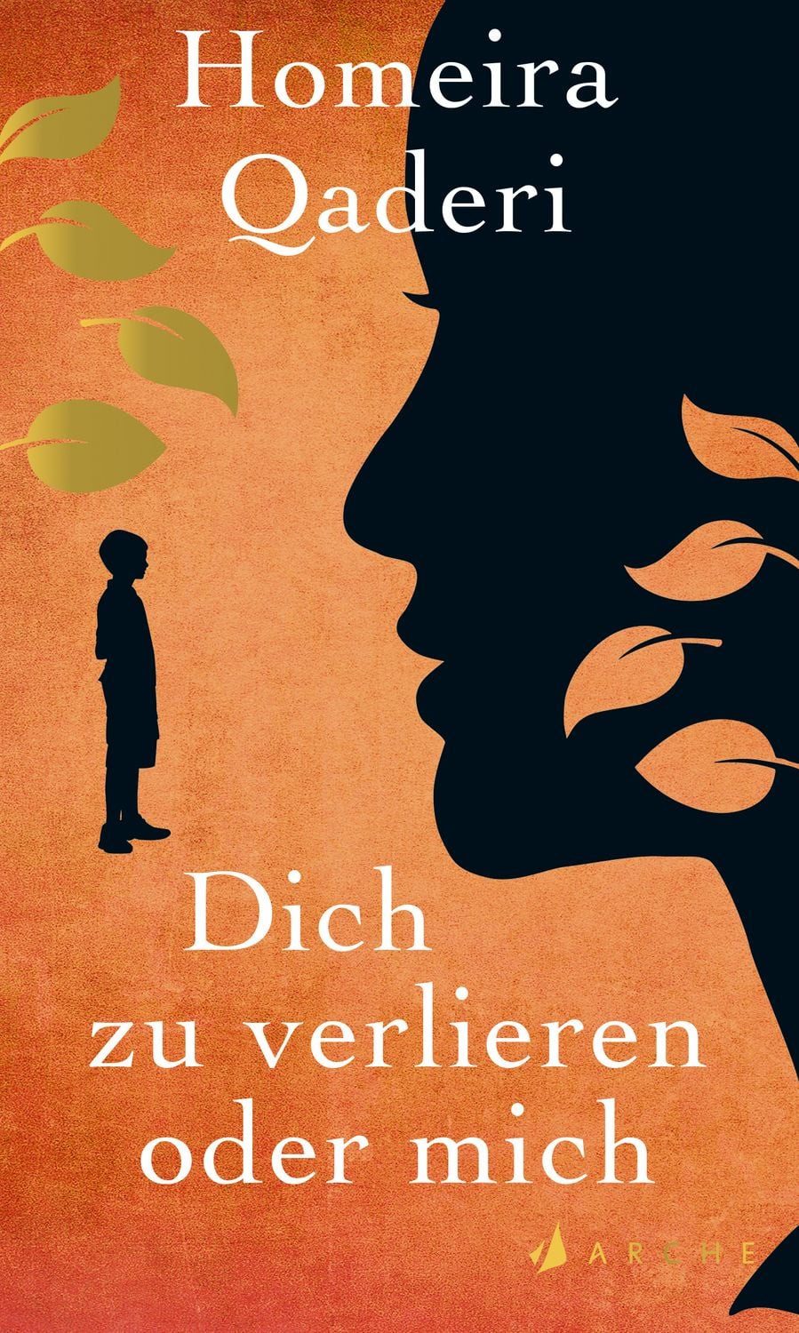 Dich zu verlieren oder mich / Homeira Qaderi