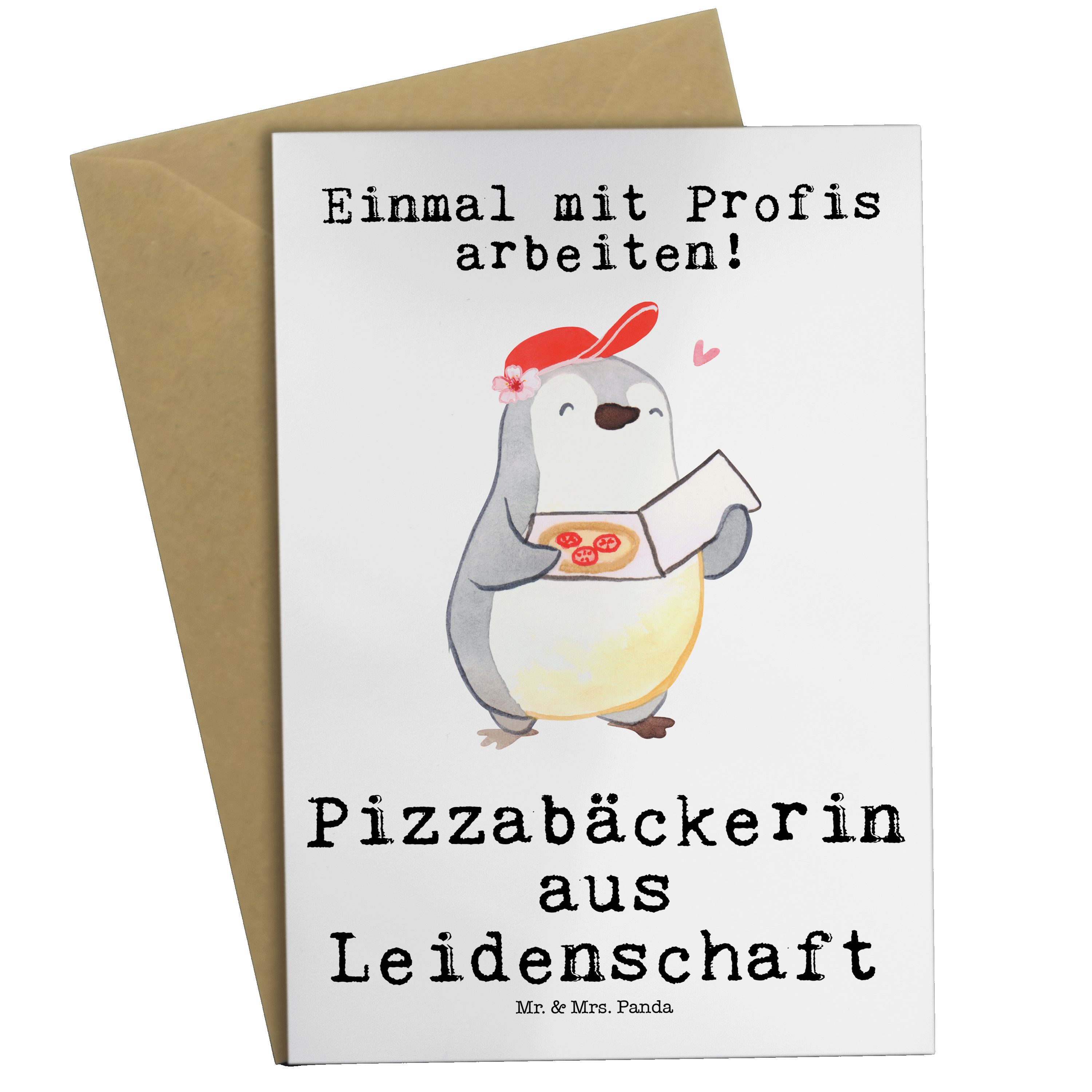 Mr. & Mrs. Panda Grußkarte Pizzabäckerin aus Leidenschaft - Weiß - Geschenk, Hochzeitskarte, Glü