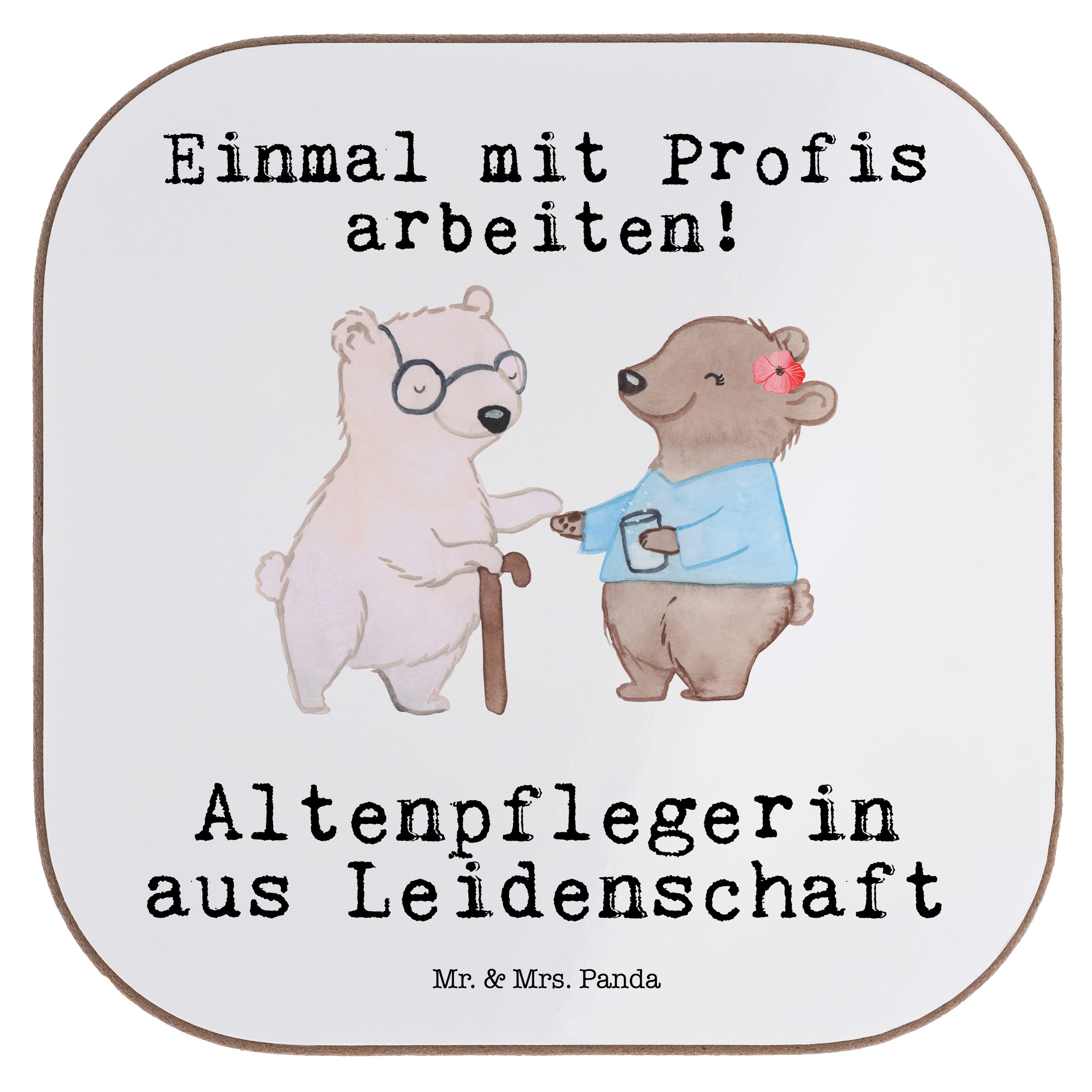 Getränkeuntersetzer aus Geschenk, & Altenpflegerin - Mr. Leidenschaft Altenheim - Eröffnun, Mrs. Weiß Panda 1-tlg.