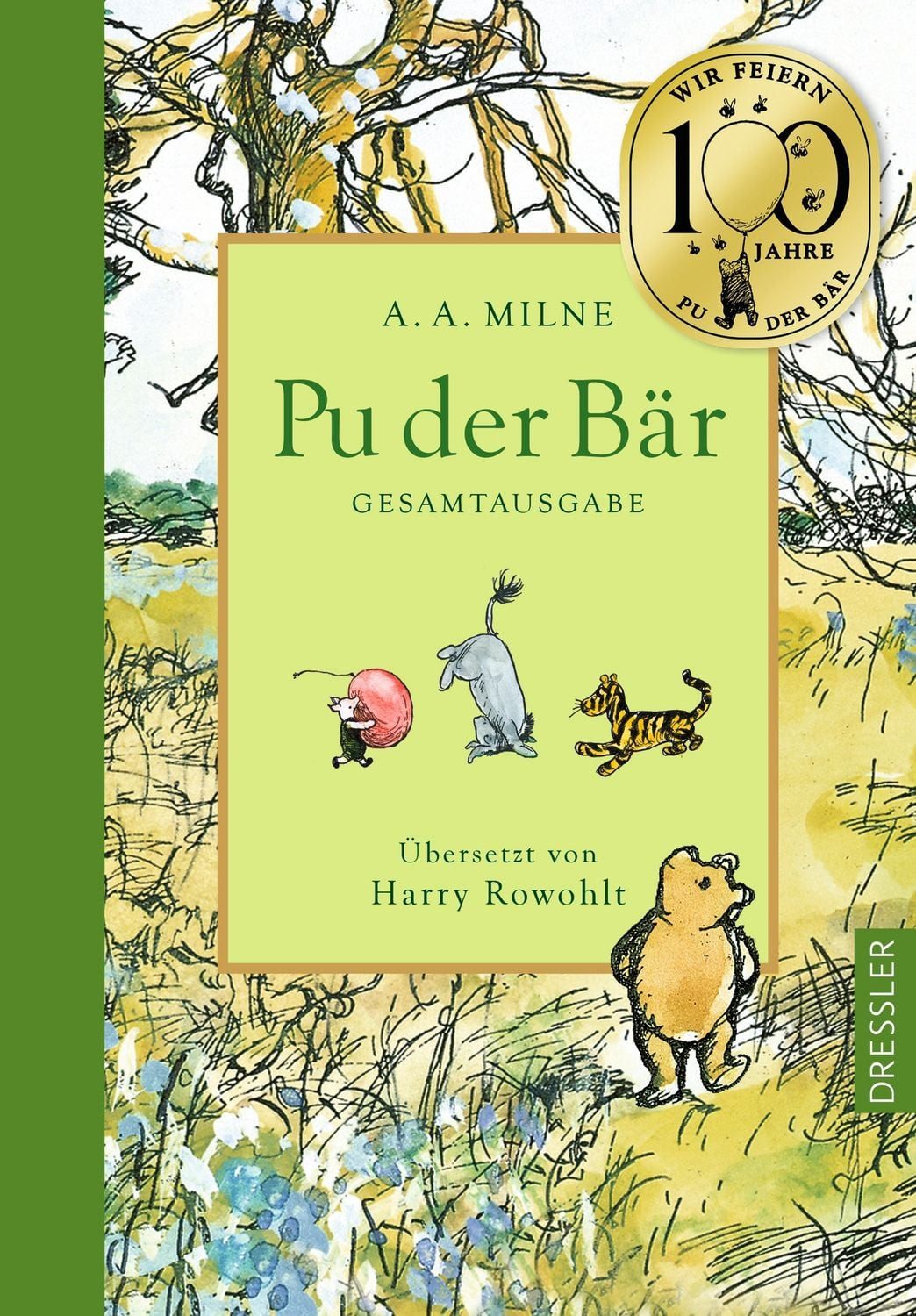 Pu der Bär. Gesamtausgabe / Alan Alexander Milne