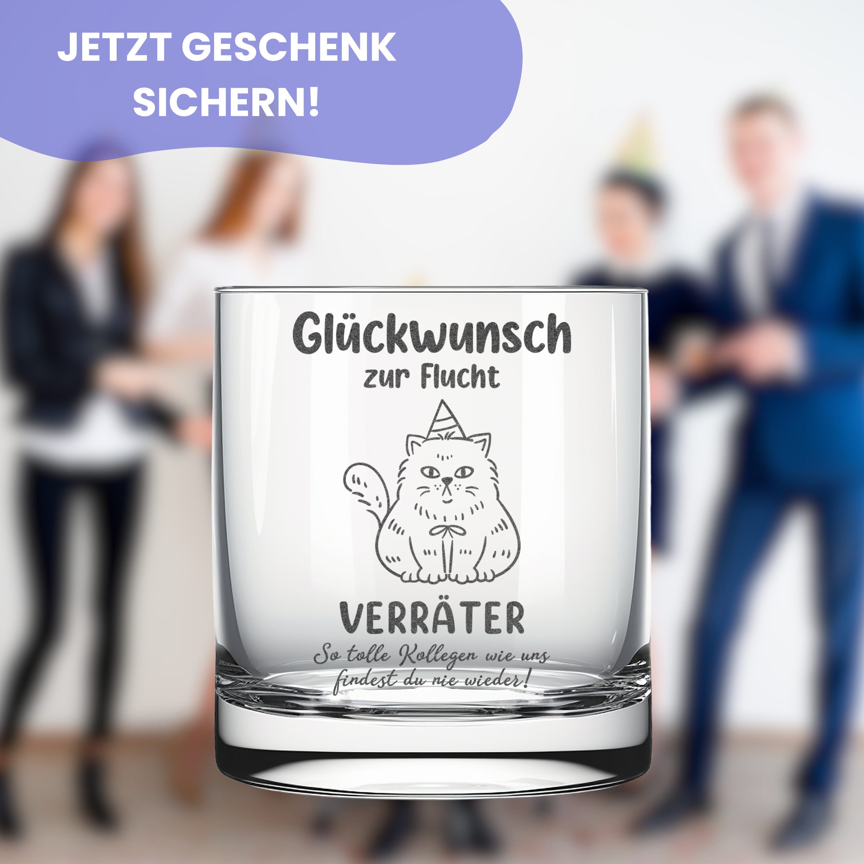 Lasernauten Whiskyglas Glas mit Gravur zum Abschied Kollegin Kollege Geschenk Verabschiedung