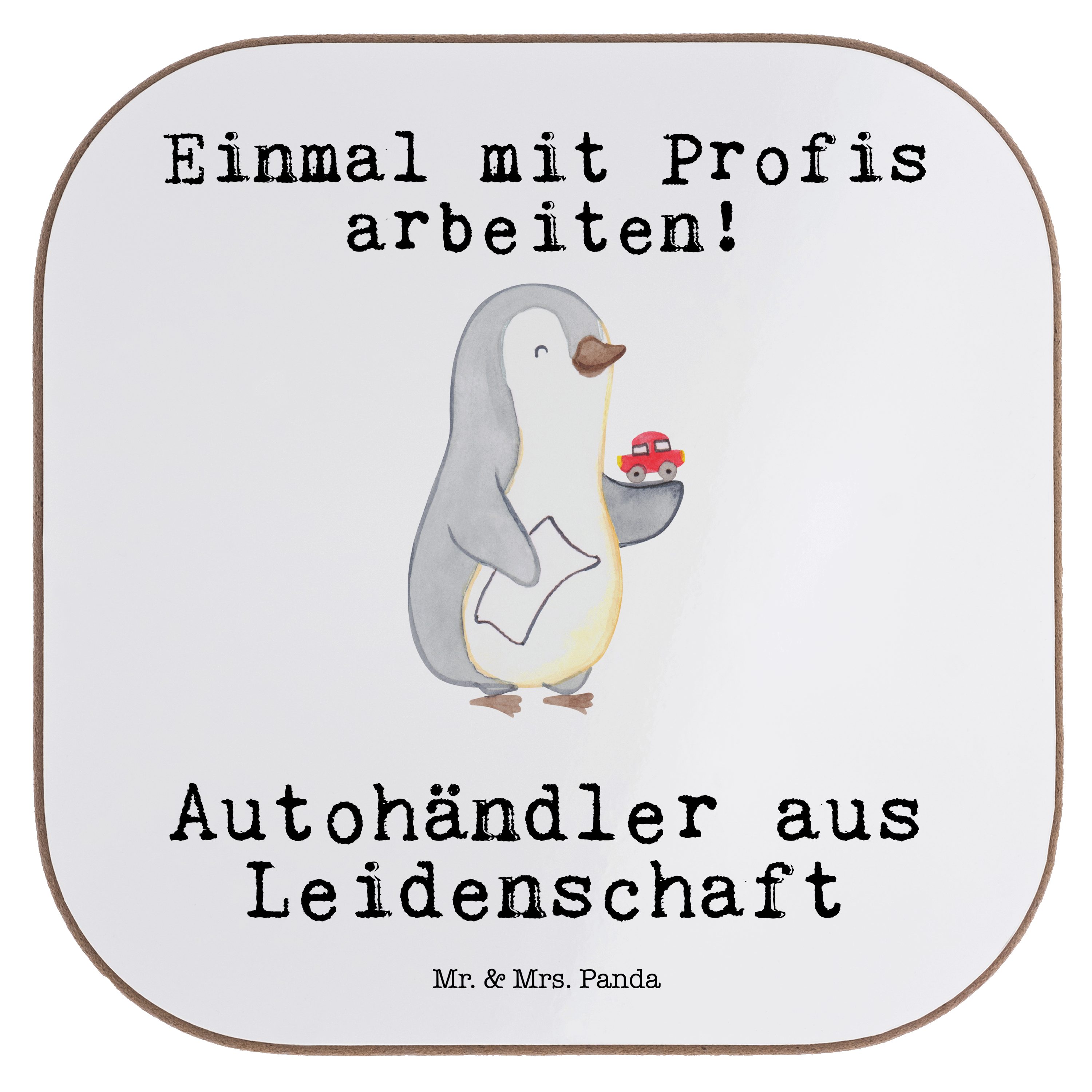 Mr. & Mrs. Panda Getränkeuntersetzer Autohändler aus Leidenschaft - Weiß - Geschenk, Autoverkäufer, Mitarb, 1-tlg. | Getränkeuntersetzer