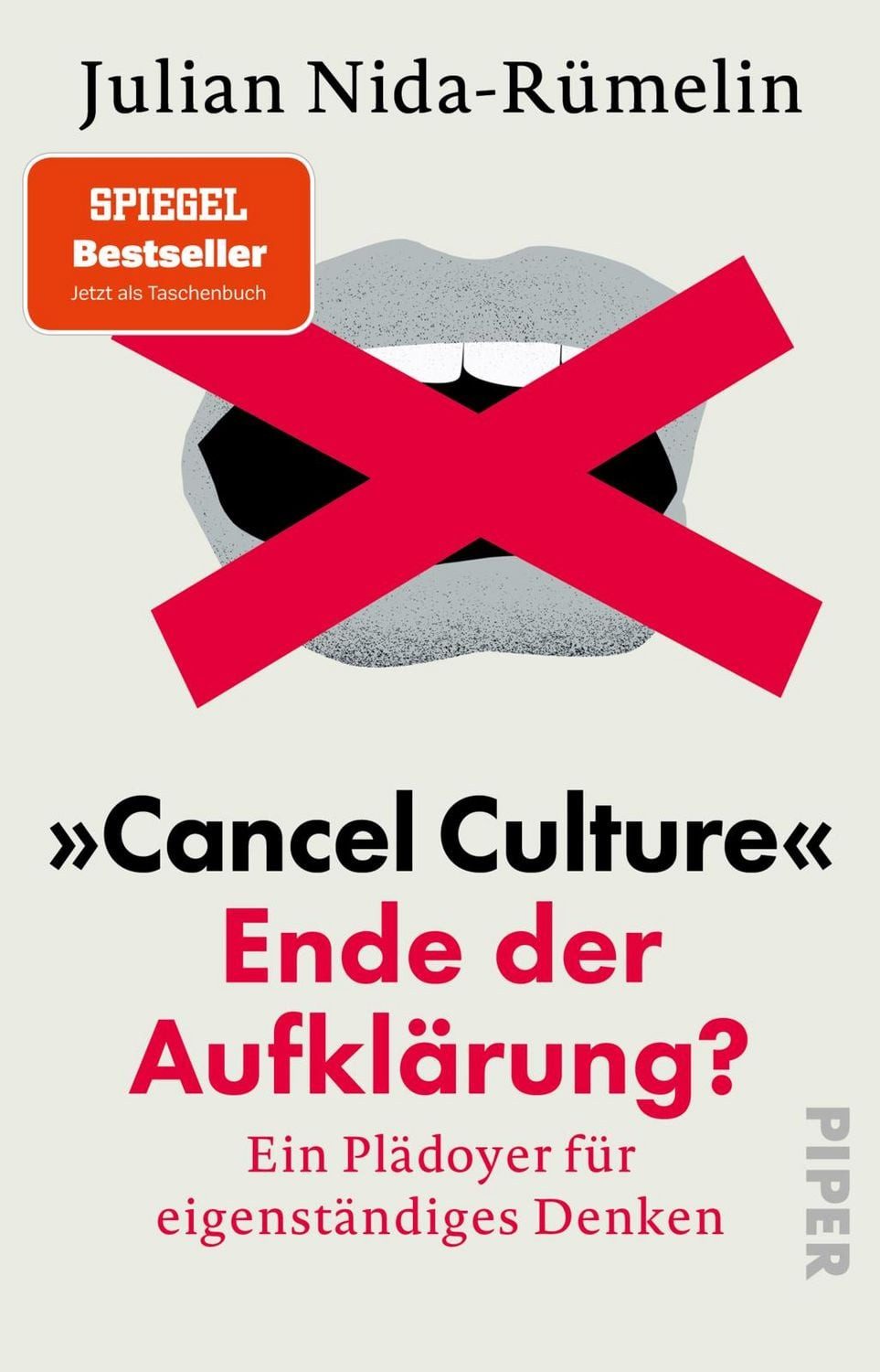 »Cancel Culture« – Ende der Aufklärung? / Julian Nida-Rümelin