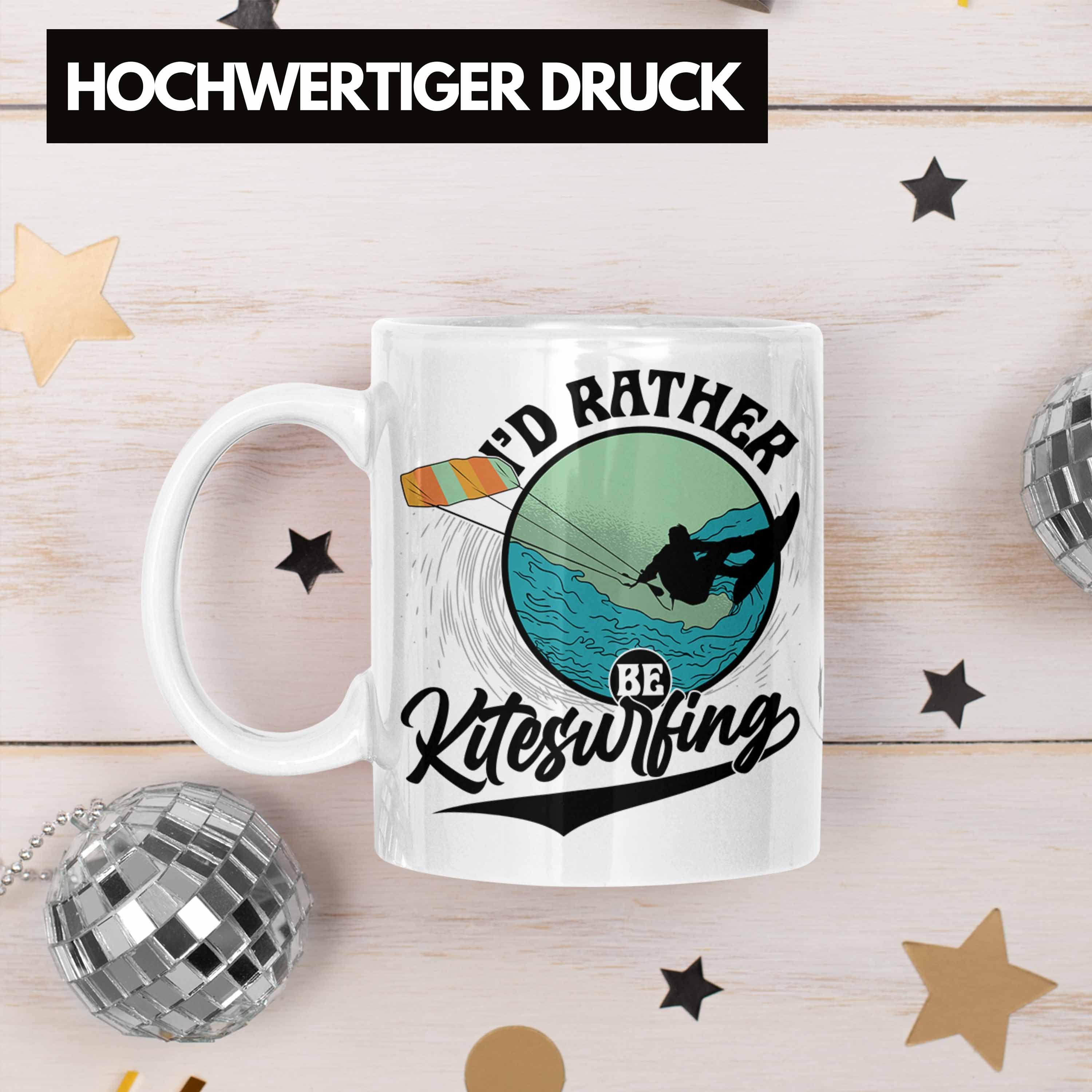 Be Rather Weiss Tasse Geschenkidee Kitesurfing K Trendation für Geschenk I'd Tasse Kitesurfer