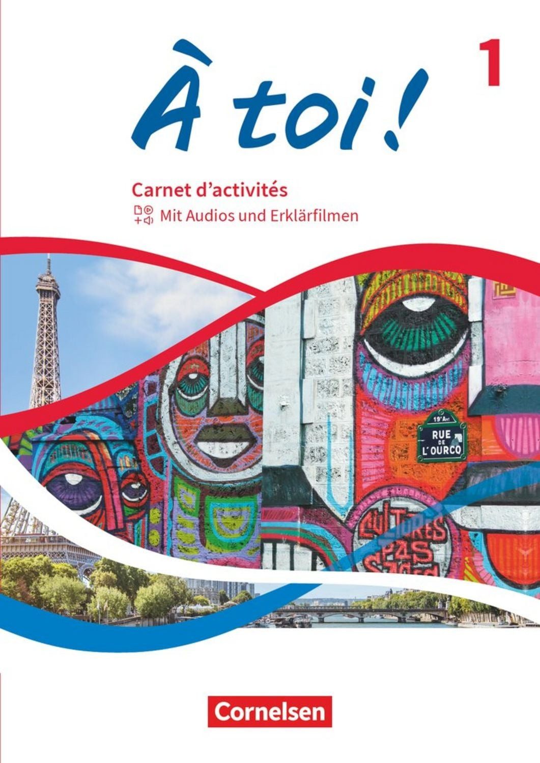 À toi ! - Ausgabe ab 2022 - Band 1 / Catherine Jorissen