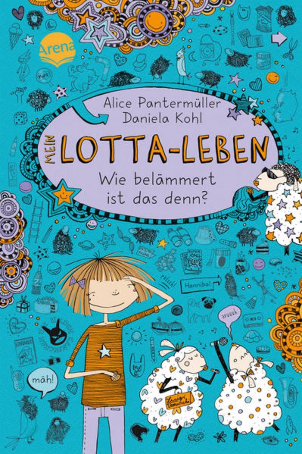 Wie belämmert ist das denn? / Mein Lotta-Leben Band 2 / Alice Pantermüller