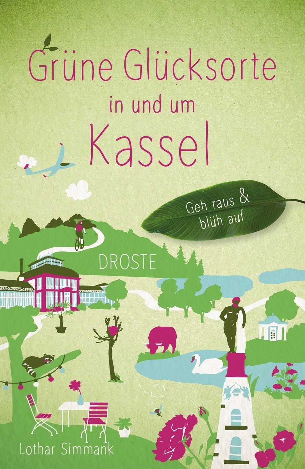 Grüne Glücksorte in und um Kassel / Lothar Simmank