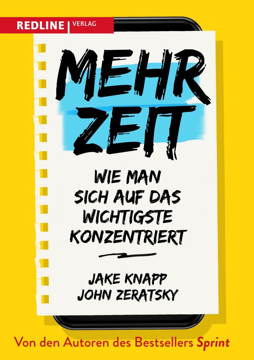 Mehr Zeit / Jake Knapp, John Zeratsky