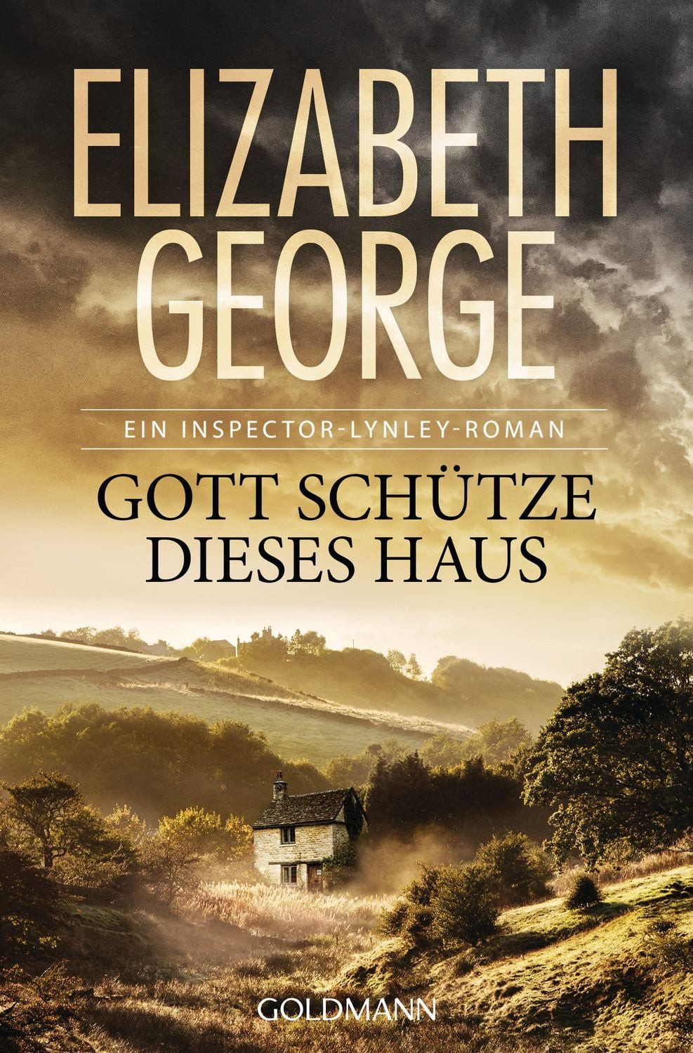 Gott schütze dieses Haus / Elizabeth George, Roman