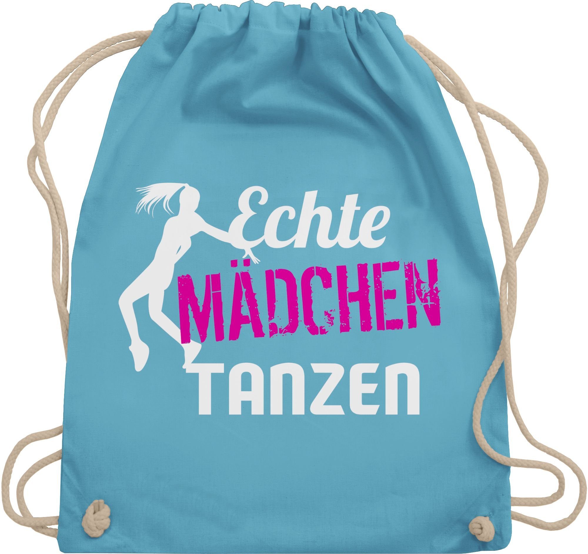 Shirtracer Turnbeutel Echte Mädchen tanzen - Tänzerin, Tanzen Geschenk
