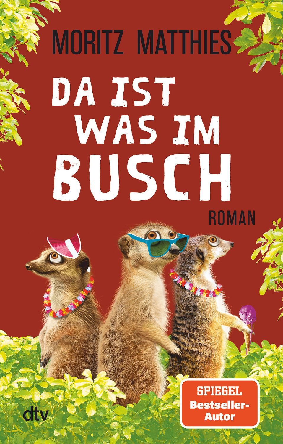 Da ist was im Busch / Moritz Matthies