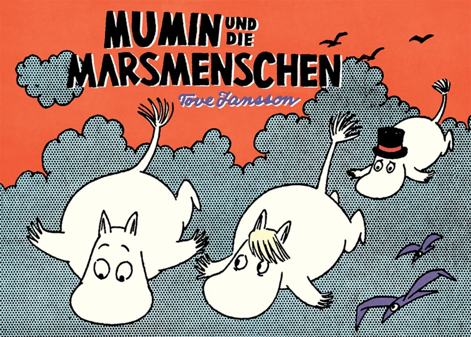 Mumin und die Marsmenschen / Tove Jansson