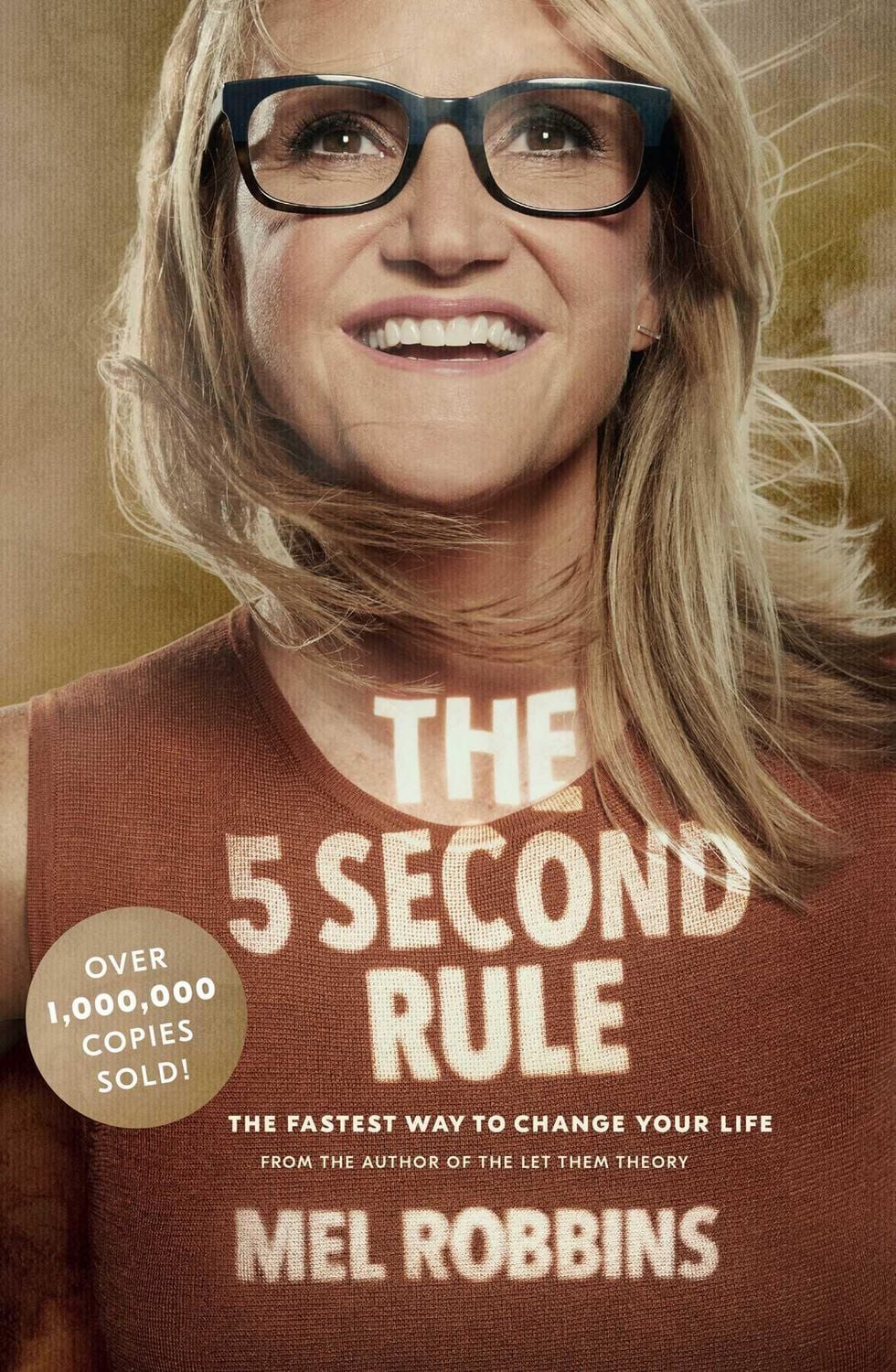 The 5 Second Rule / Mel Robbins