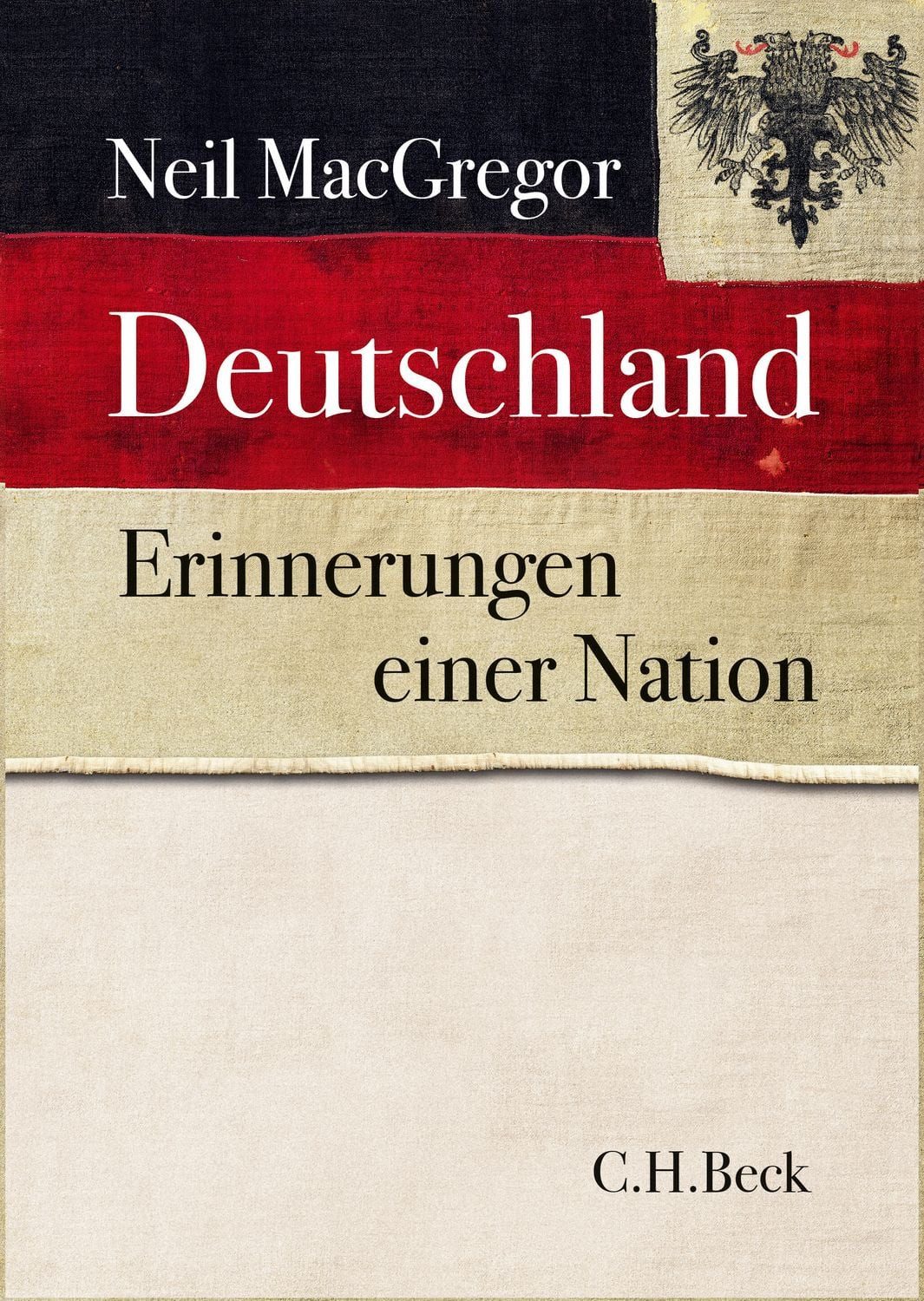 Deutschland / Neil MacGregor, Erinnerungen einer Nation