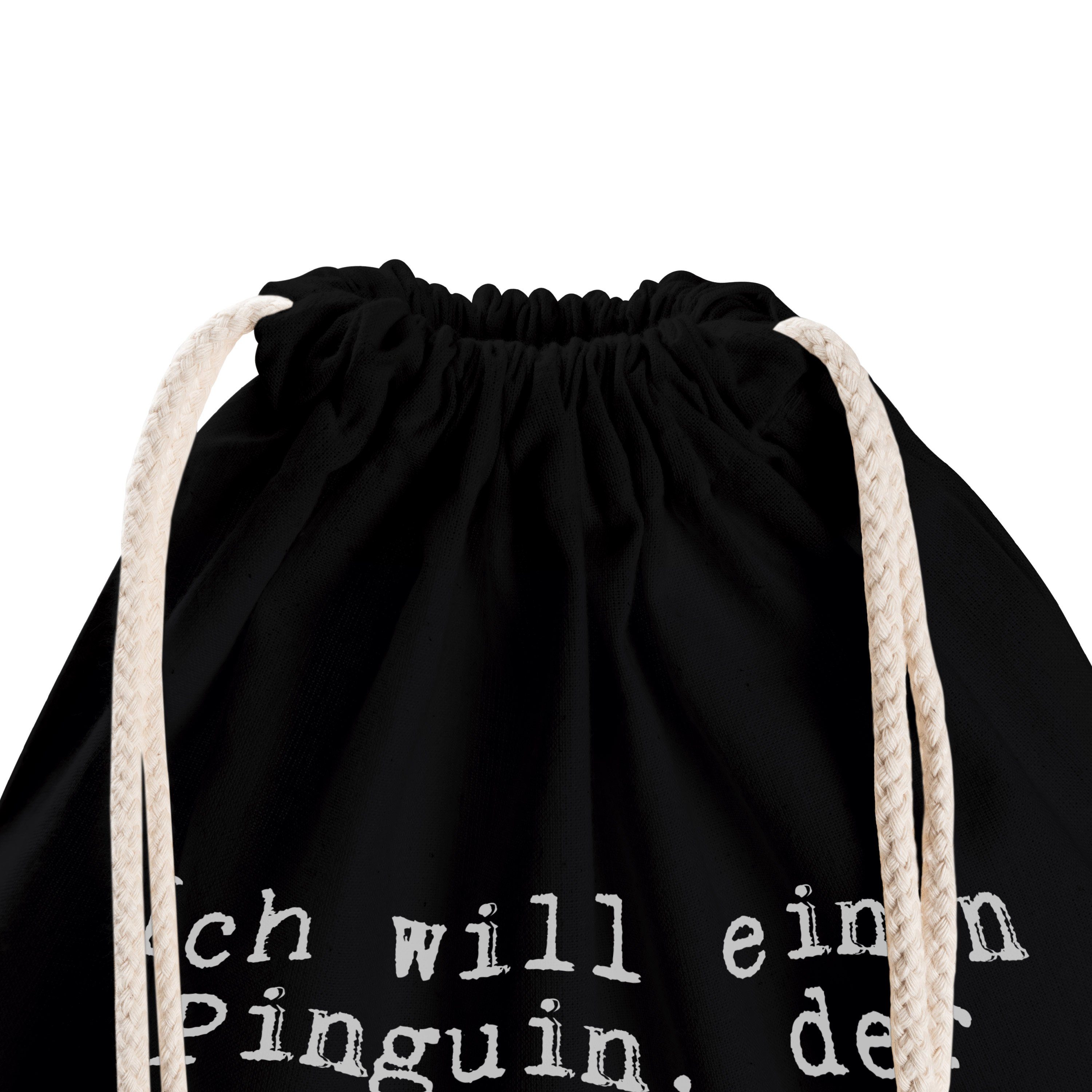 Mr. Geschenk, & einen Sporttasche Ich will Panda - Pinguin,... Weisheiten Schwarz (1-tlg) - Mrs. Freundin,