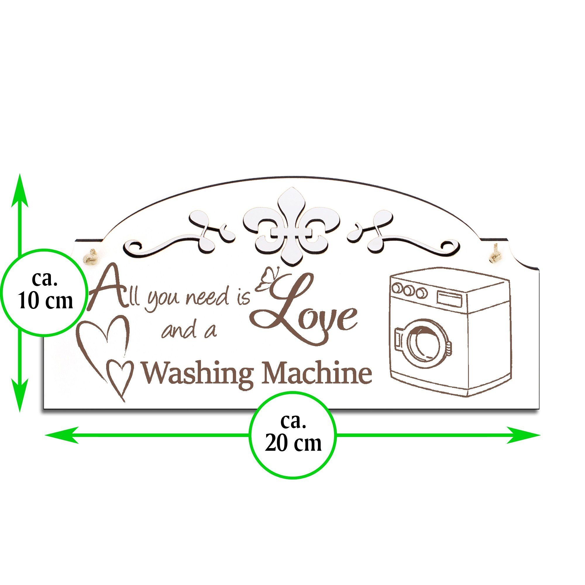 All need you Dekolando Love Waschmaschine Deko is Hängedekoration 20x10cm