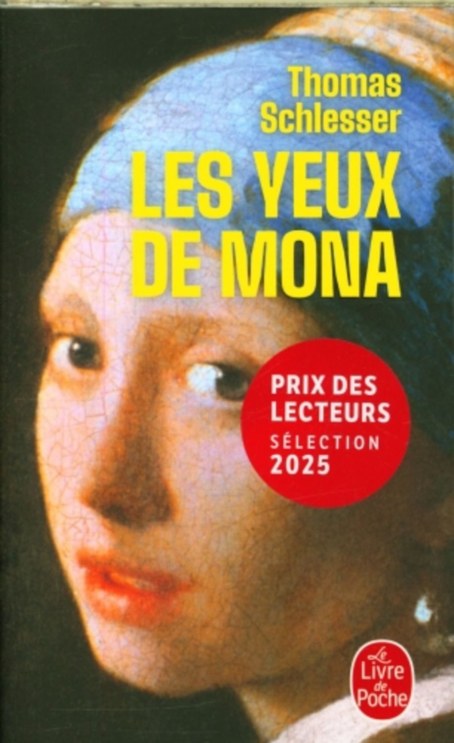 Les Yeux de Mona / Thomas Schlesser