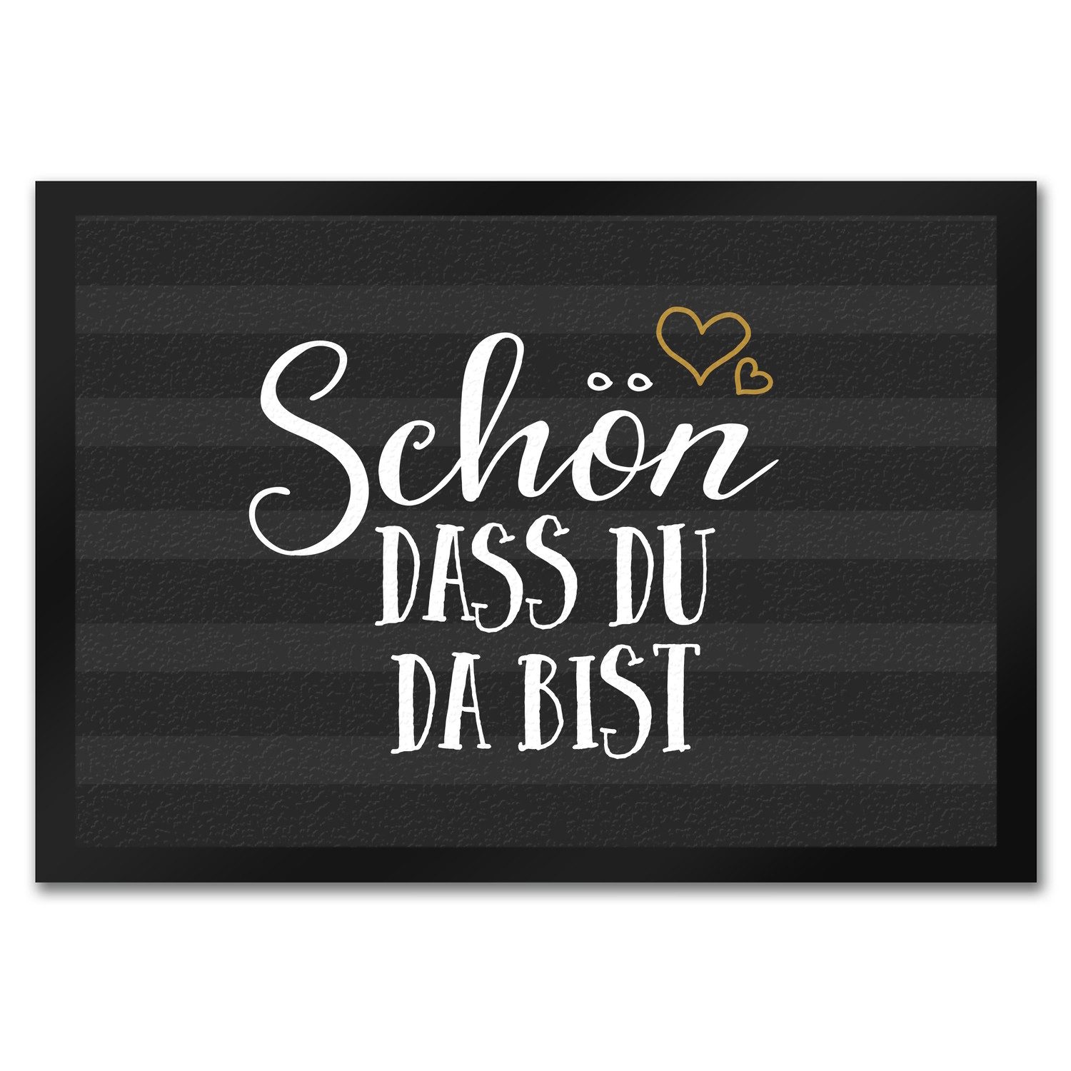 speecheese Fußmatte Schön dass du da bist Fußmatte mit Motiv Fußabtreter