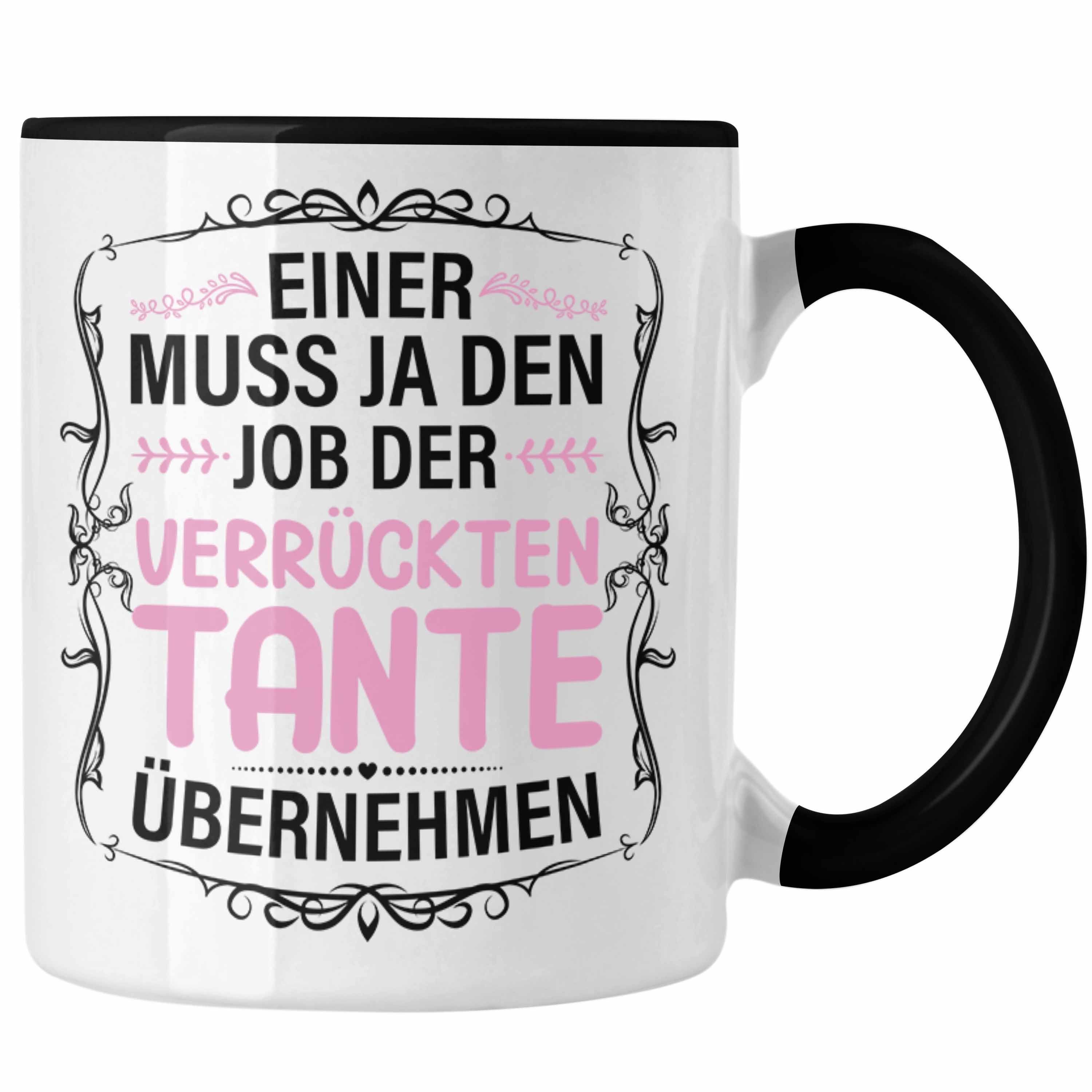 - Trendation Tasse Spruch Lustig Geschenk Tante Schwarz Trendation Tasse Verrückte
