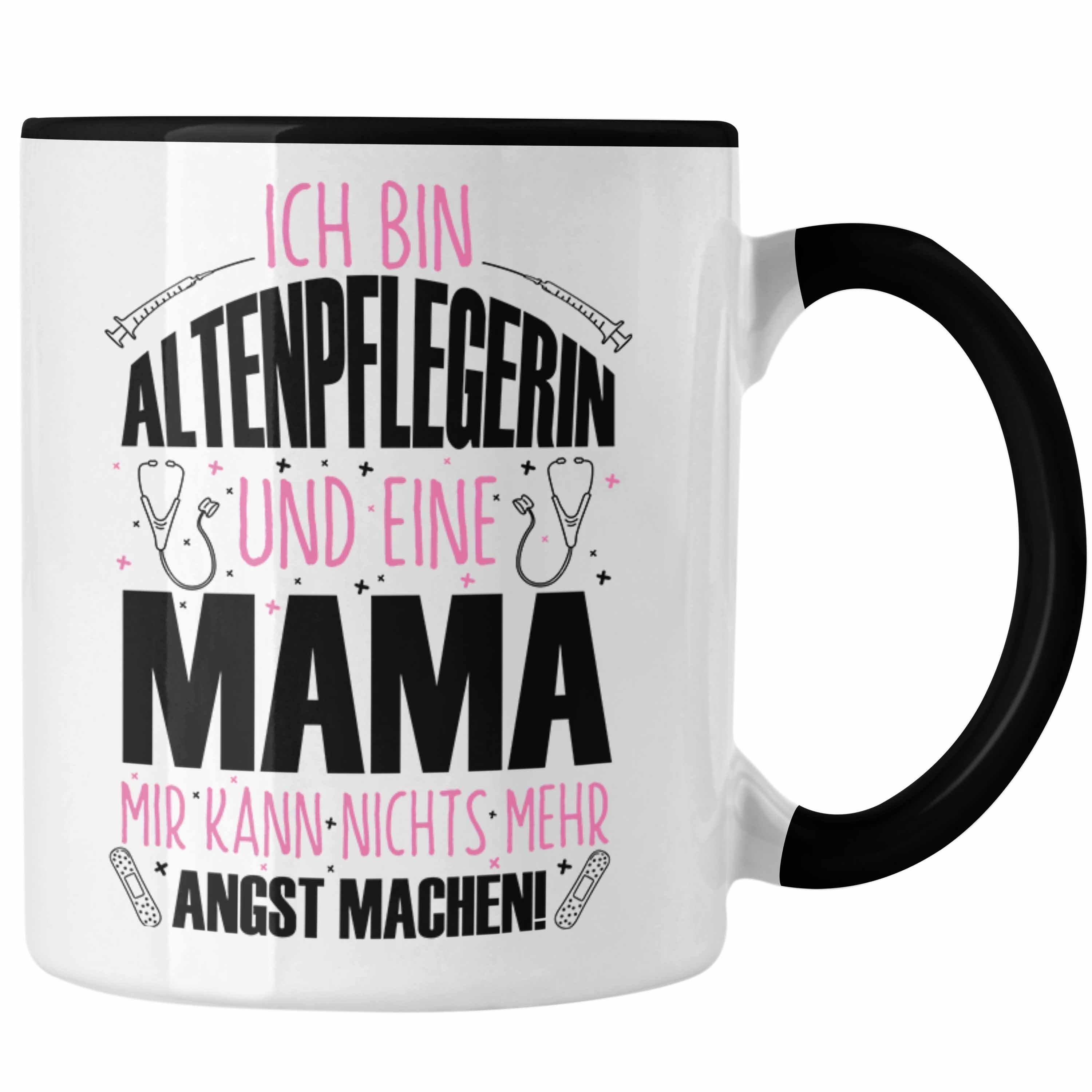 Trendation Tasse Altenpflegerin für Geschenk Tasse Schwarz Spruch Geschenkidee Mutter Lustiger