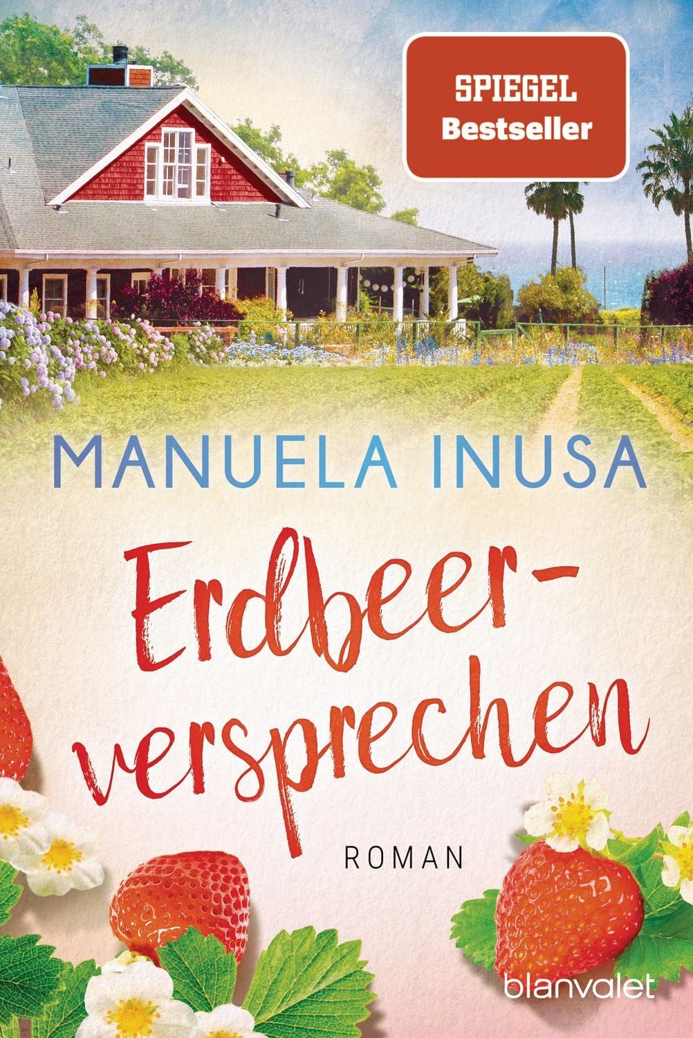 Erdbeerversprechen / Manuela Inusa