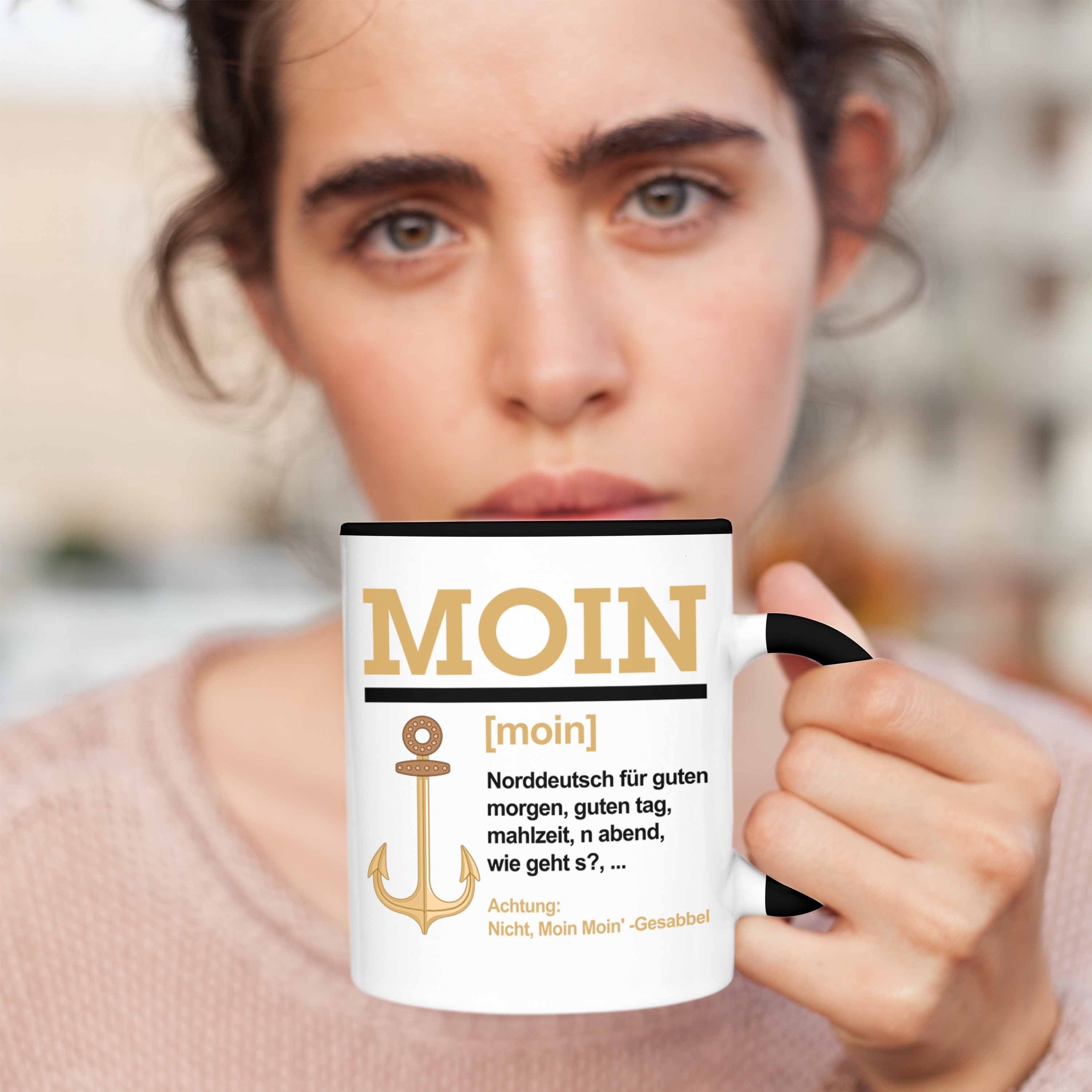 Norddeutschland Tasse Slang Schwarz Geschenk Kaffeetasse Trendation Tasse Moin