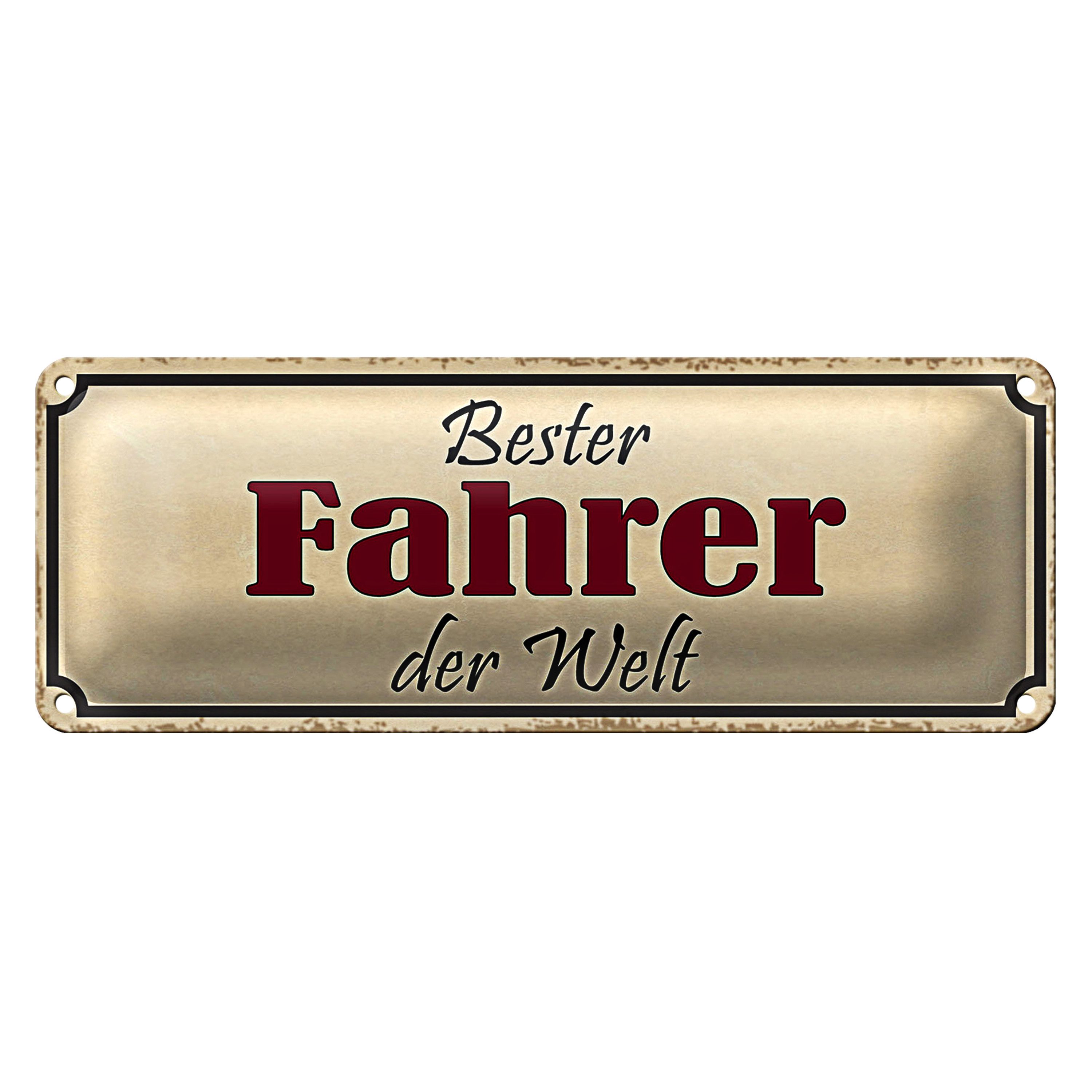 Roomando Metallschild Blechschild Spruch 27x10cm bester Fahrer der Welt Dekoration