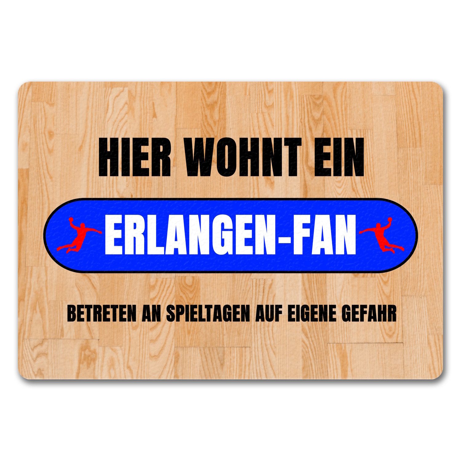 Fußmatte Hier wohnt ein Erlangen Fan Fußmatte in 35x50 cm ohne Rand mit Motiv