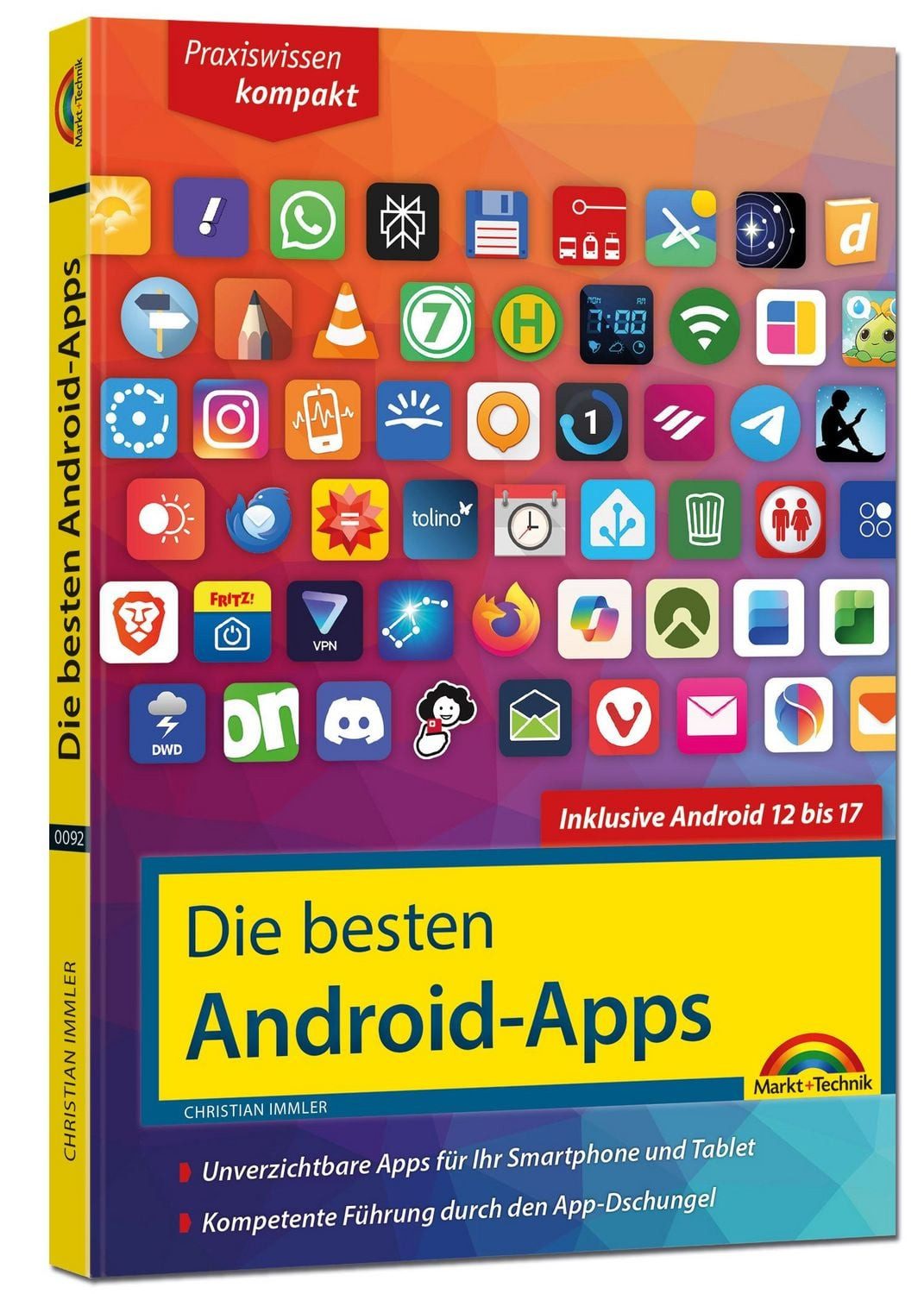 Die besten Android-Apps: Für dein Smartphone und Tablet - aktuell zu A / Christian Immler