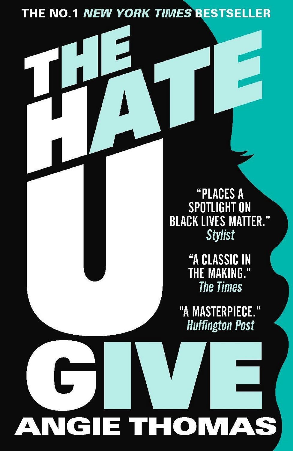 The Hate U Give. Adult Edition / Angie Thomas