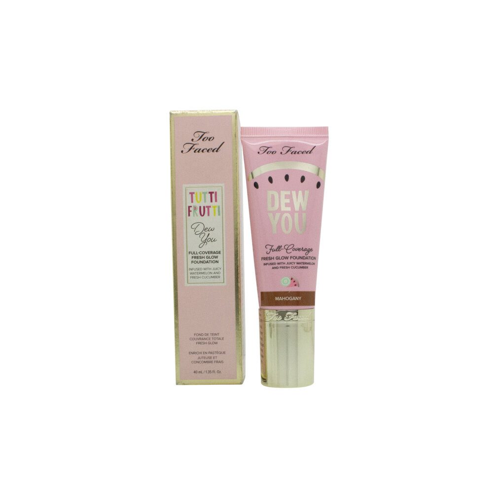 Too Faced Foundation Tutti Frutti Dew You Full-Coverage Fresh Glow Foundation - Mahogany