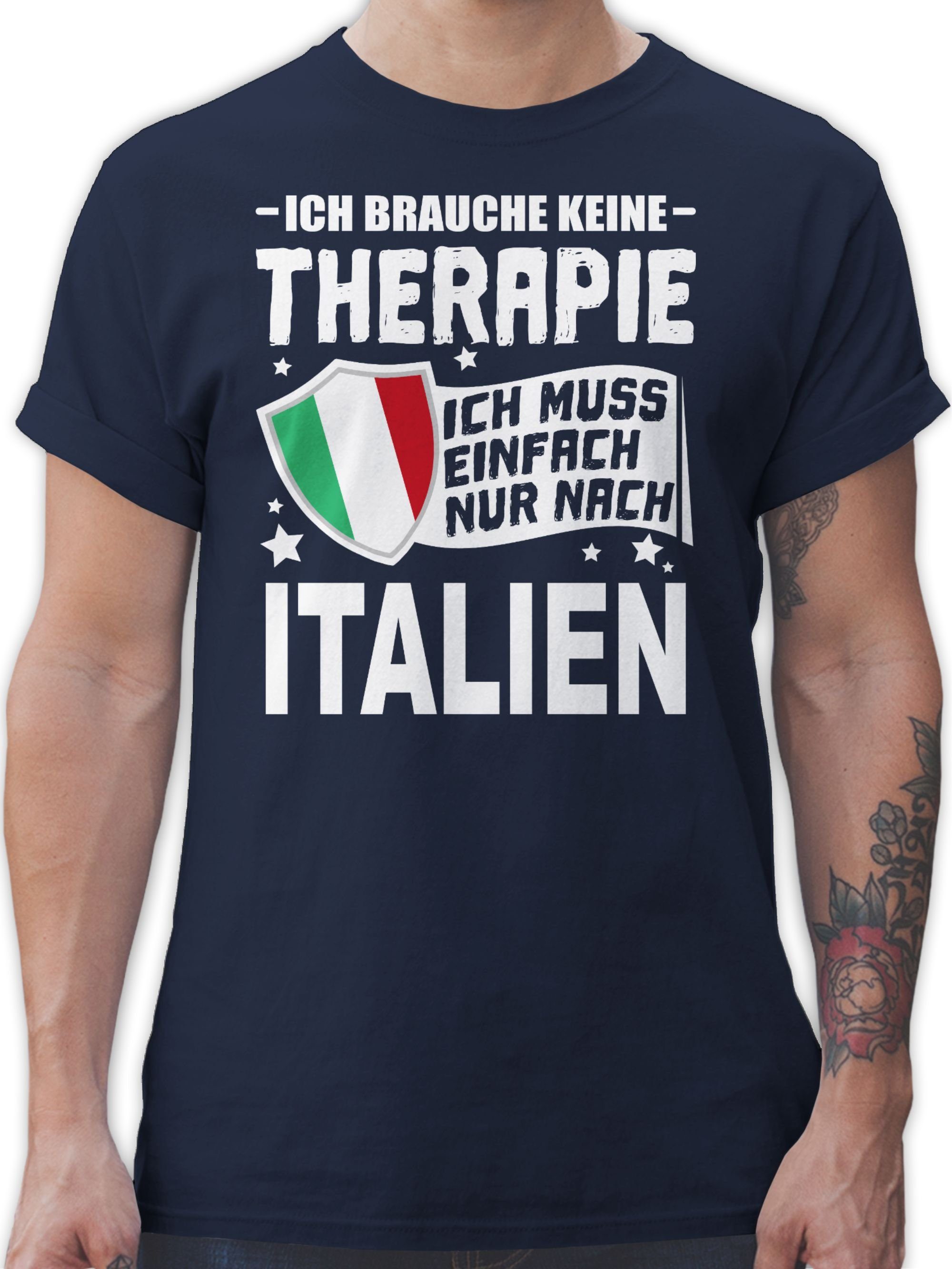 Blau Navy keine nach T-Shirt Italien brauche 02 nur Shirtracer Therapie muss Ich Länder einfach Wappen Ich