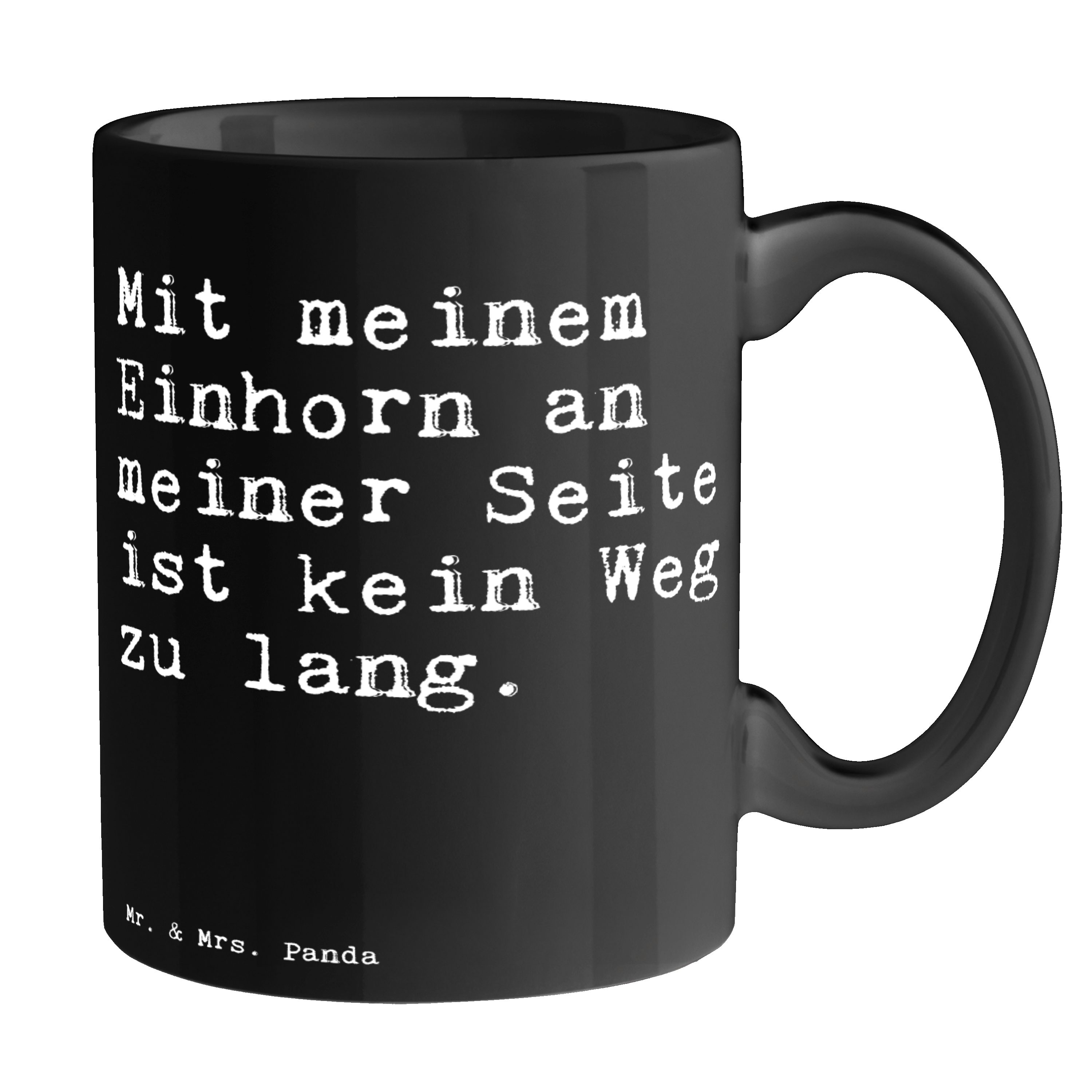 Schwarz Mrs. lustig & Spruch, Geschenk, Tasse meinem - Keramik Einhorn - Spruch, Mr. Panda Mit Schwarz an...