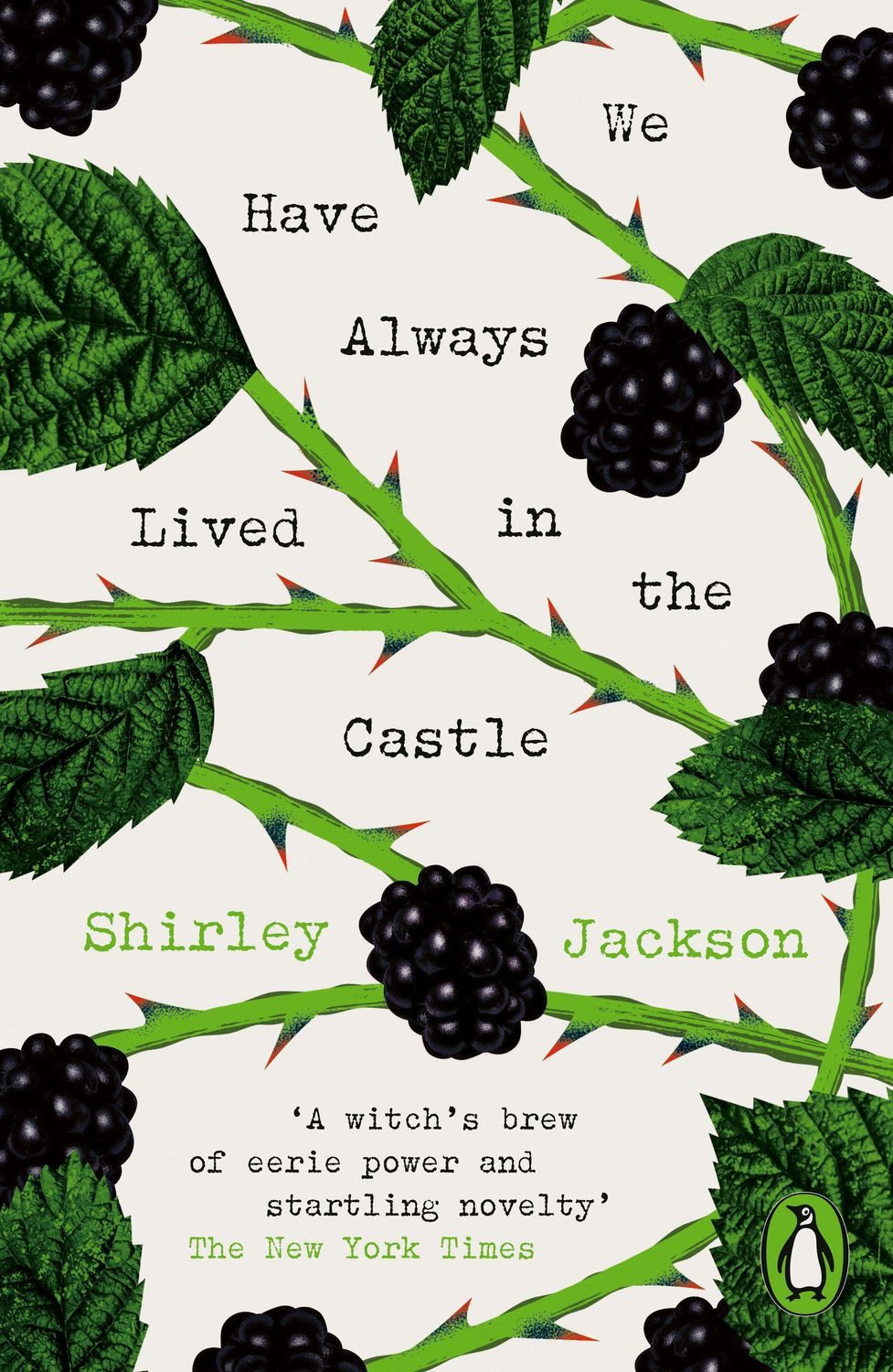 We Have Always Lived in the Castle / Shirley Jackson