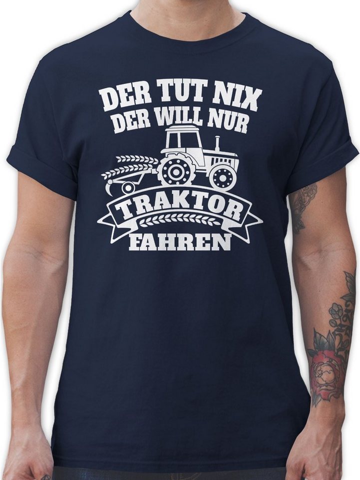 Shirtracer T-Shirt Der tut nix der will nur Traktor fahren Traktor