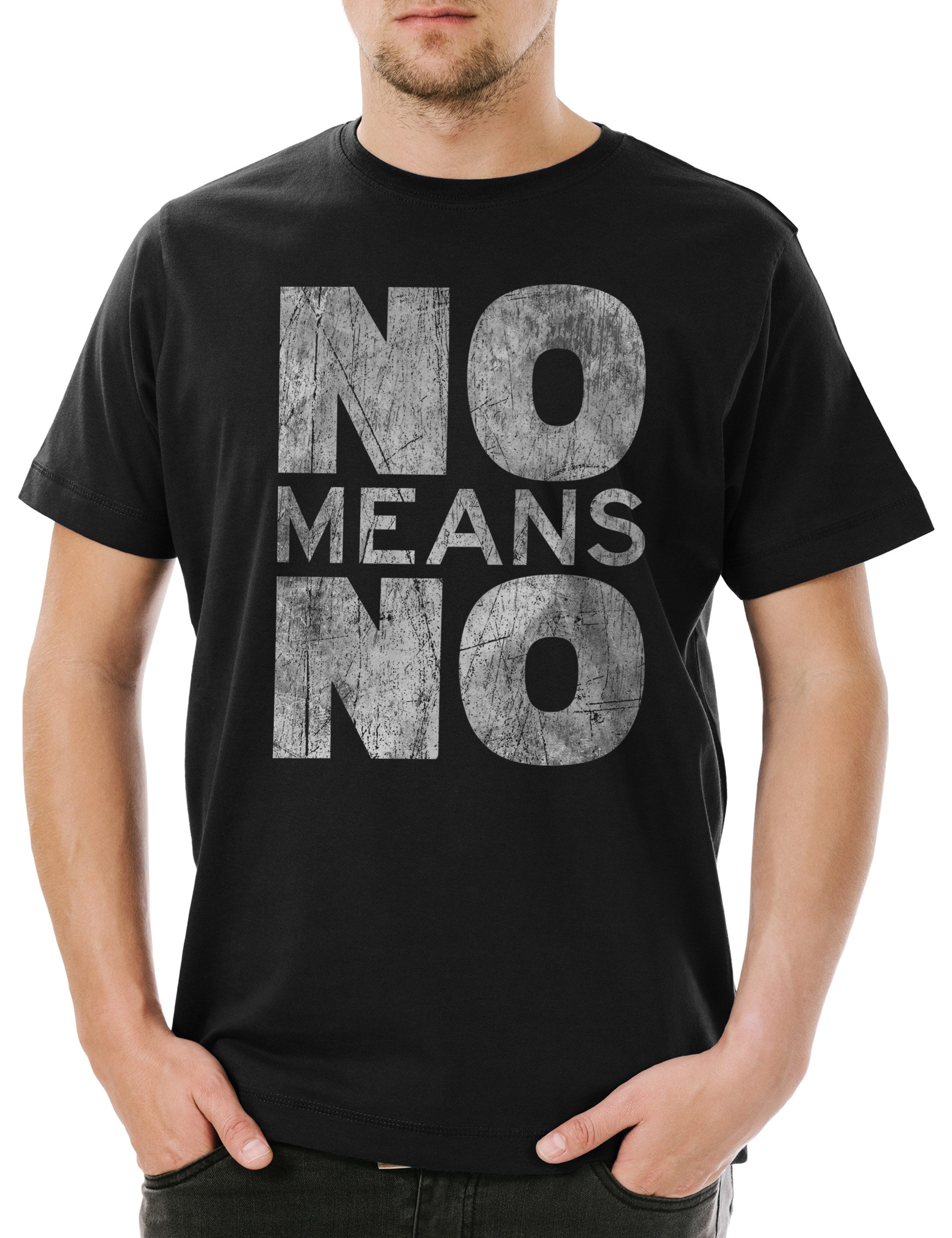 Print-Shirt No Means No Herren T-Shirt Sexism Emanzipation Feminismus Sexismus