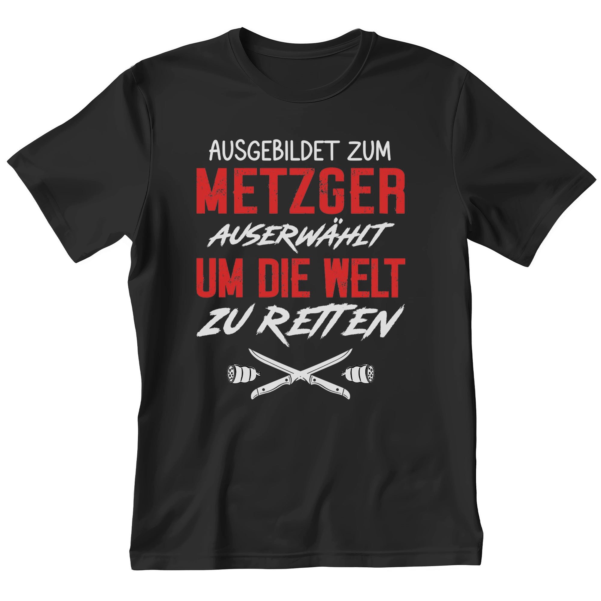T-Shirt Metzger Geschenk Männer Spruch Beruf Abschluss