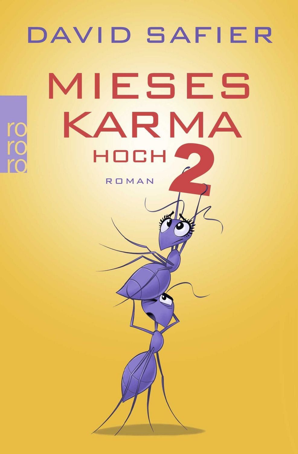 Mieses Karma hoch 2 / Mieses Karma Band 2 / David Safier