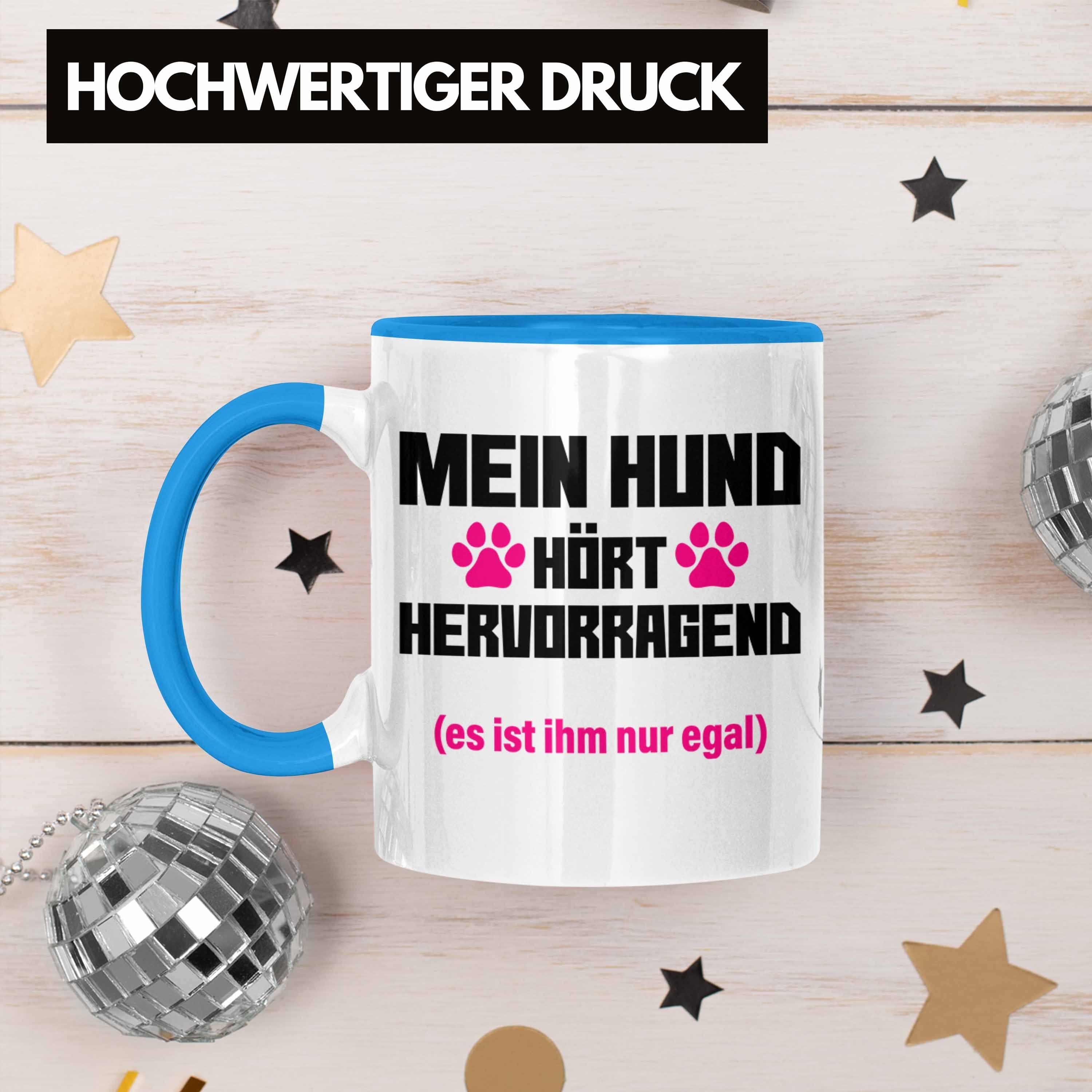 Blau Becher Tasse Hunde Frauen Tasse Geschenk Trendation - Spruch Trendation Hunde-Mama Witzig