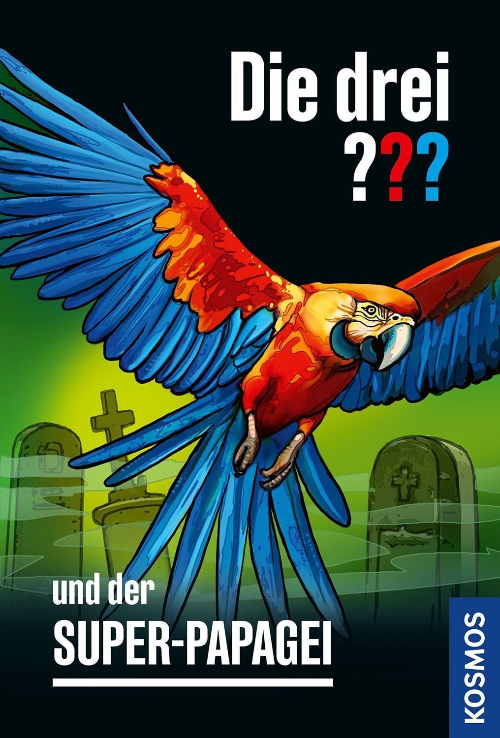 Die drei ??? und der Super-Papagei / Robert Arthur