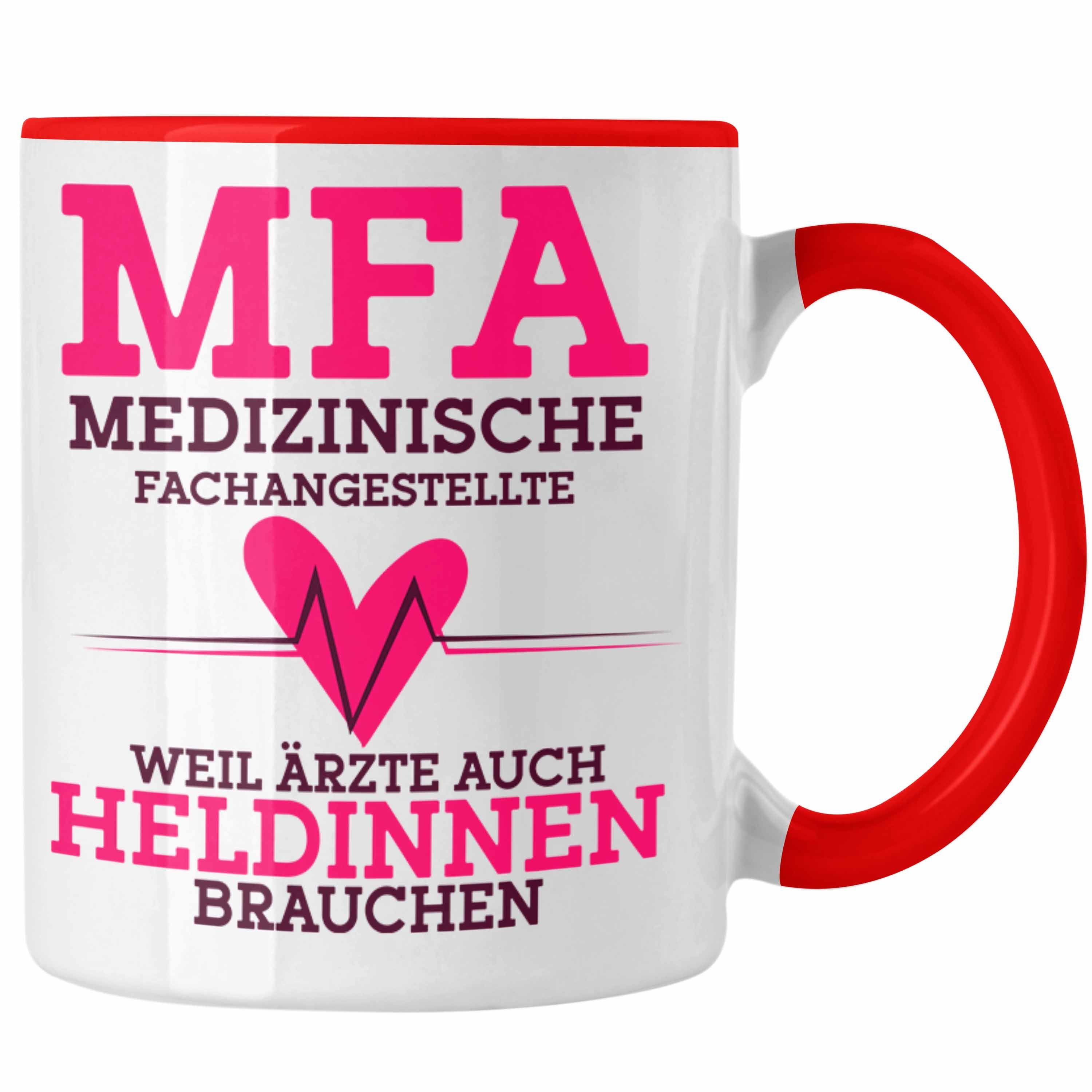 Trendation Tasse Lustige MFA Tasse Geschenk für Medizinische Fachangestellte Geschenkid Rot | Teetassen