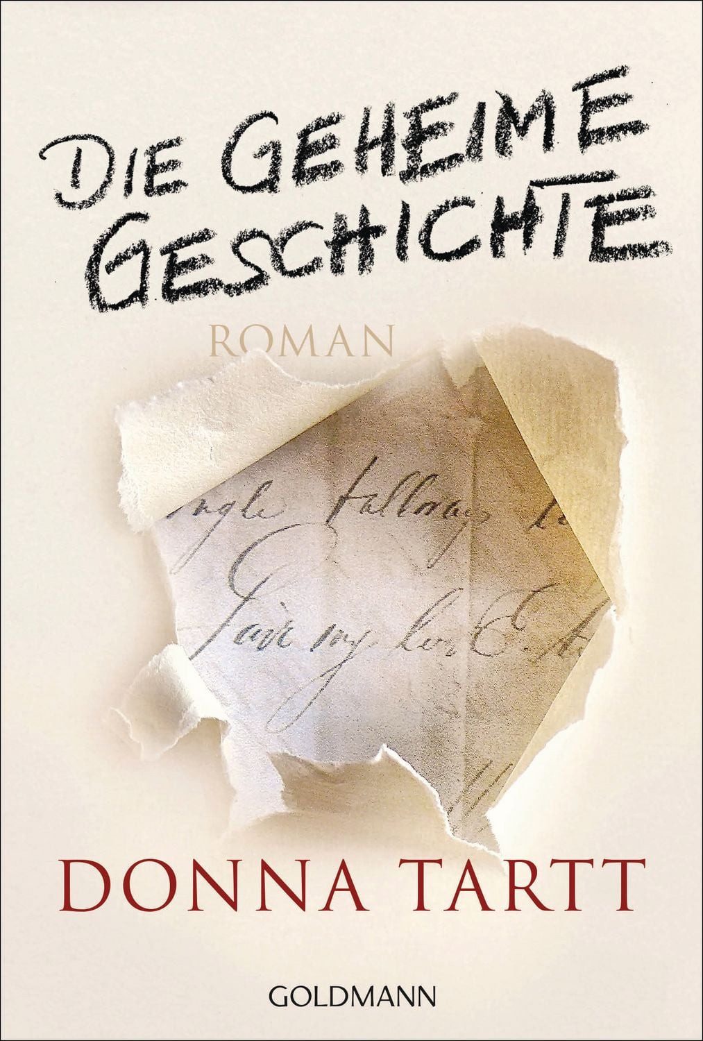 Die geheime Geschichte / Donna Tartt