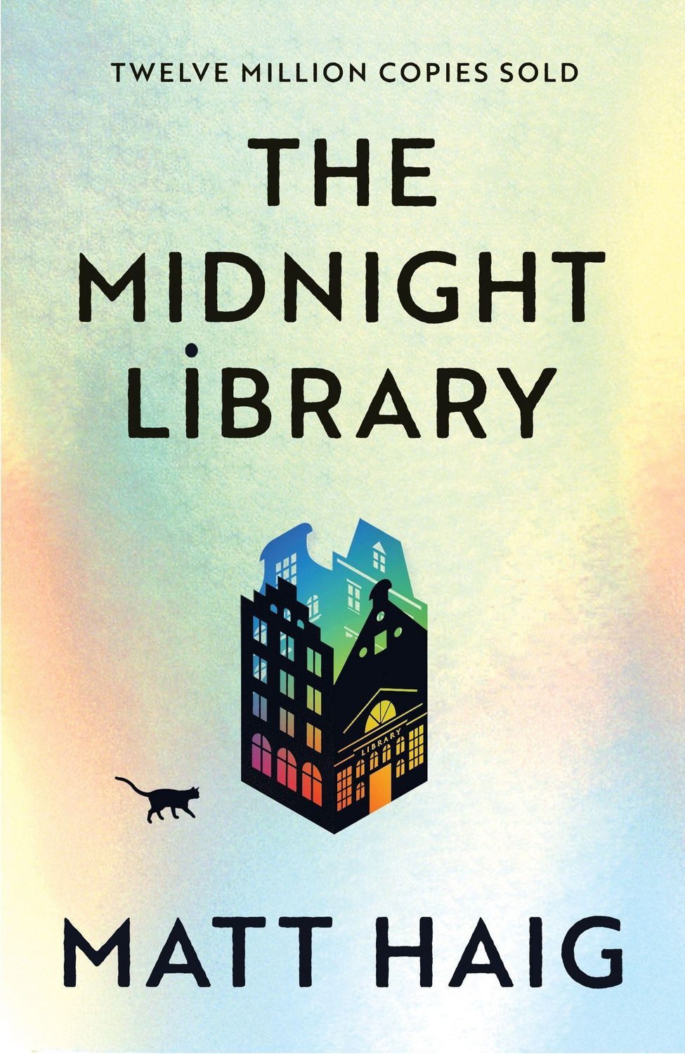 The Midnight Library / Matt Haig