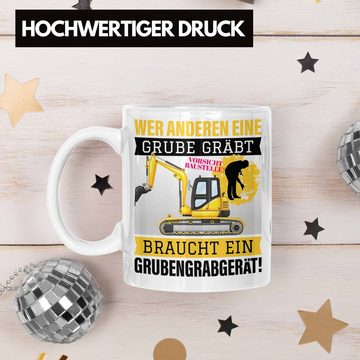 Trendation Tasse Wer Anderen Eine Grube Gräbt Tasse Bagger-Fahrer Geschenk Grubengrabge