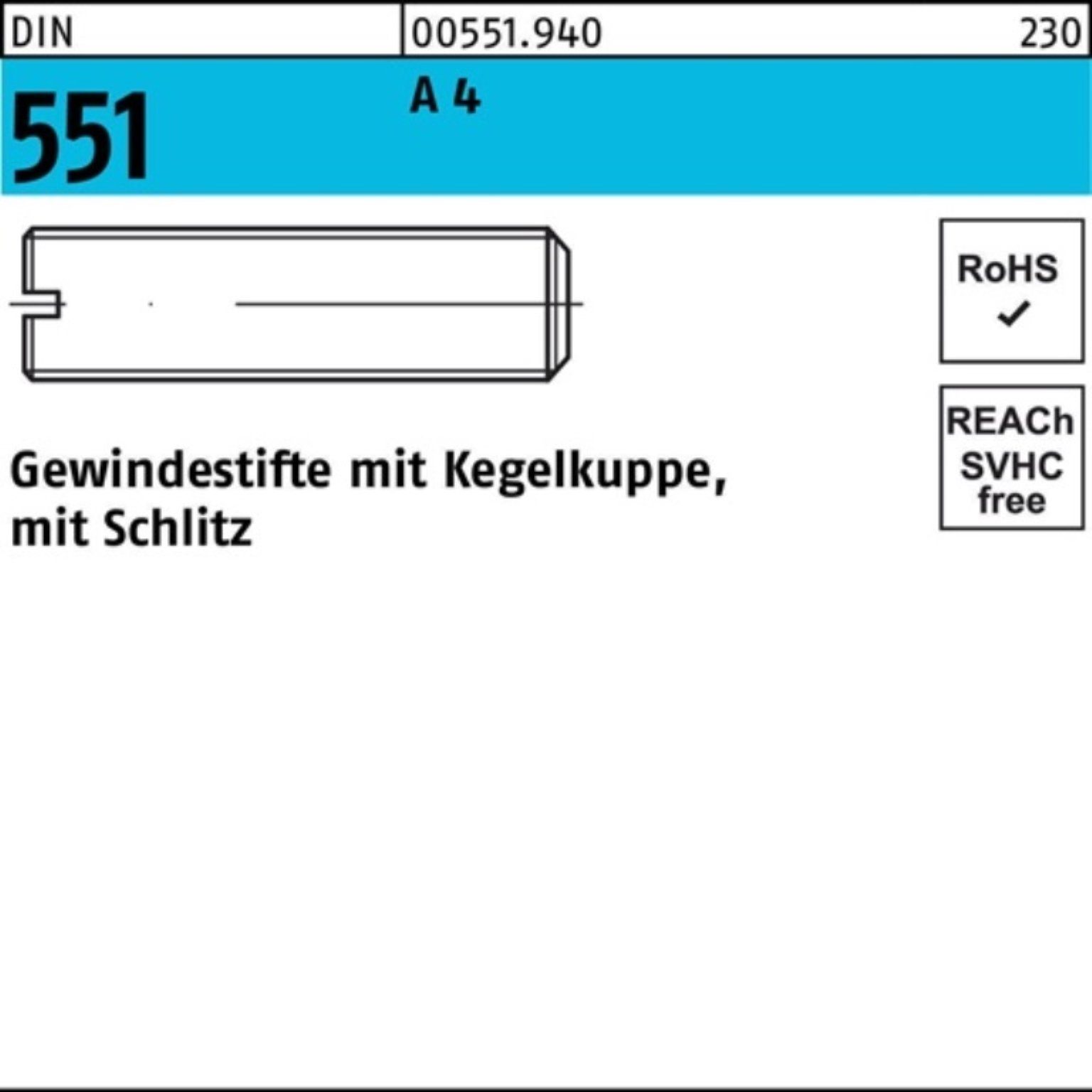 Reyher Gewindebolzen Pack Stück 8 DIN 551 A 50 Gewindestift Kegelkuppe/Schlitz 100er M5x 4
