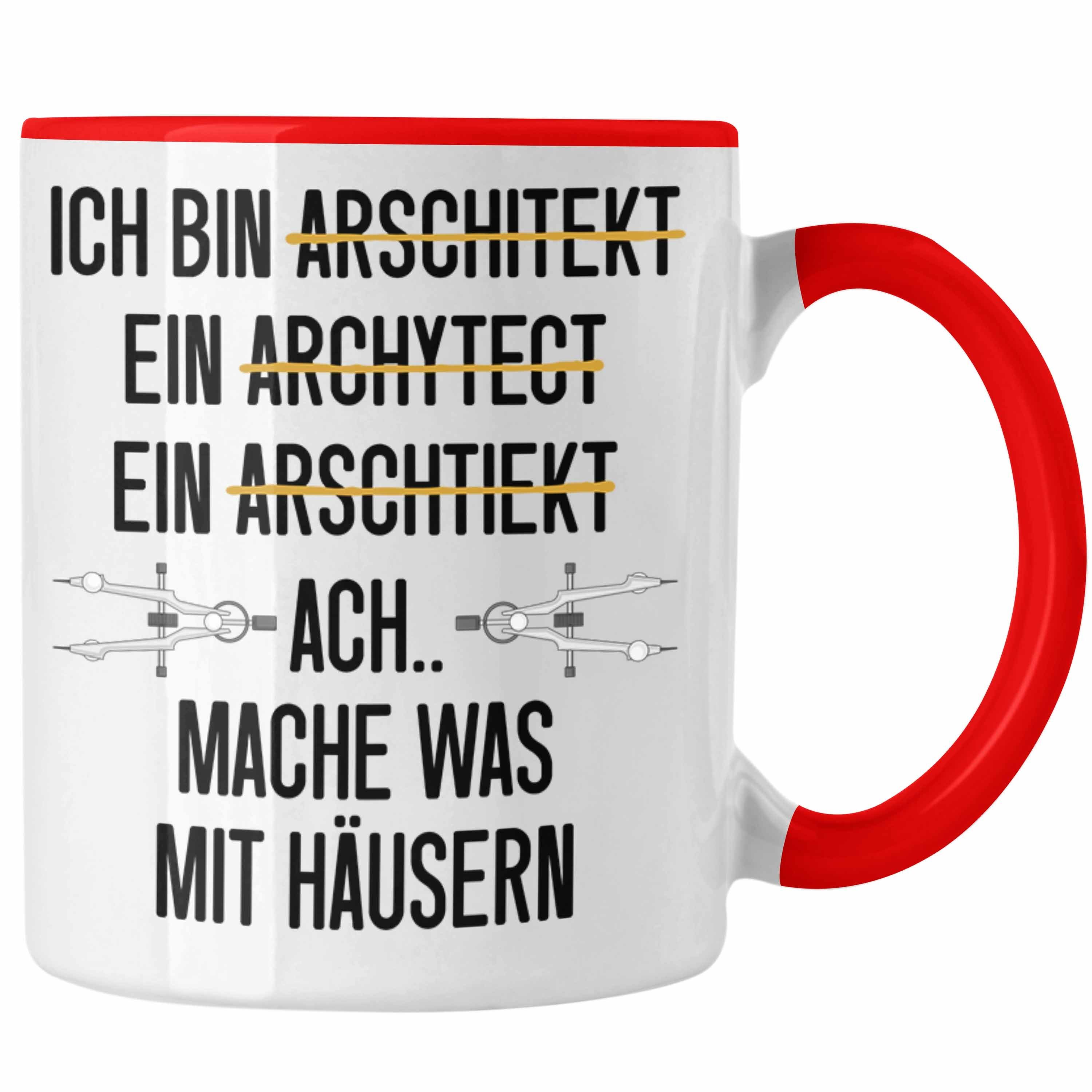 Trendation Tasse Trendation - Architekt Geschenk Tasse Lustig Kaffeetasse mit Spruch Architektur Architekten Geschenkidee Rot
