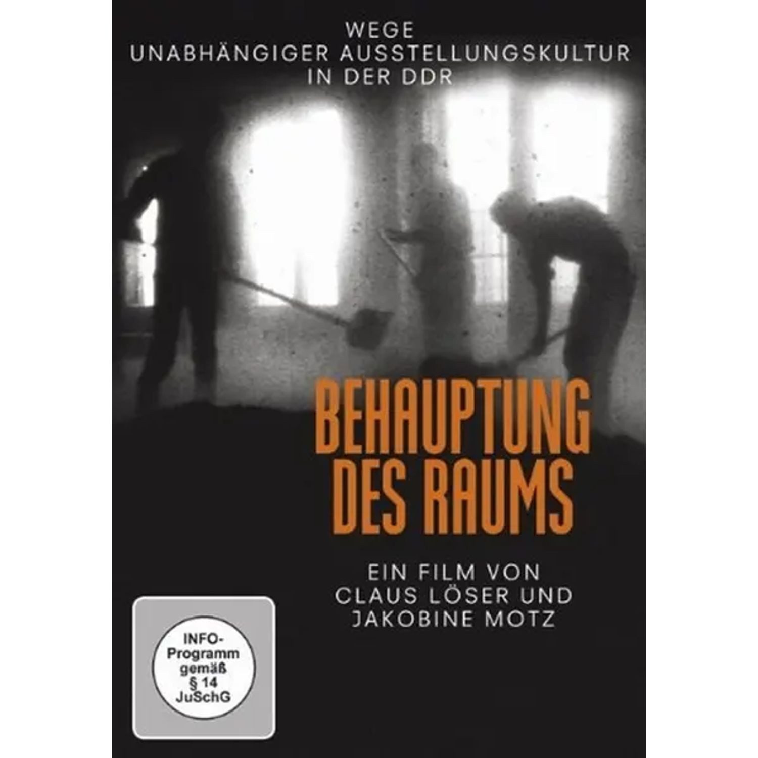 Absolut DVD Behauptung des Raums - Die Galerie Eigen + Art 1983-1989