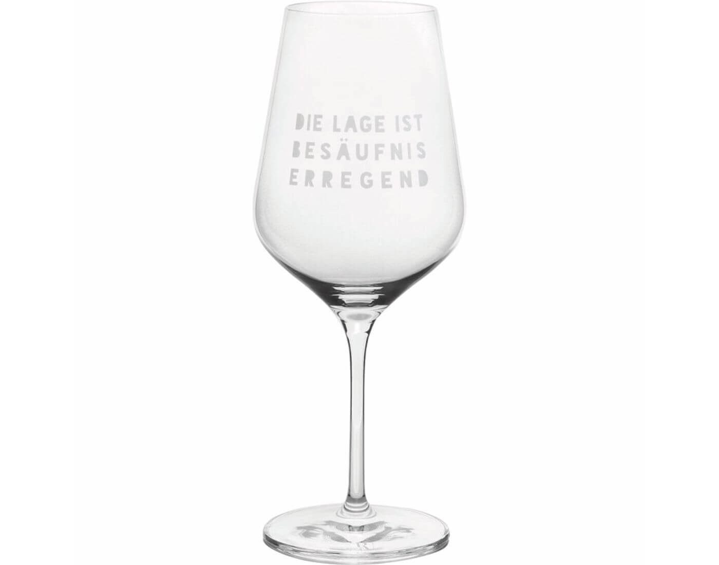 Räder Design Weinglas Weinglas - Die Lage is besäufniserregend