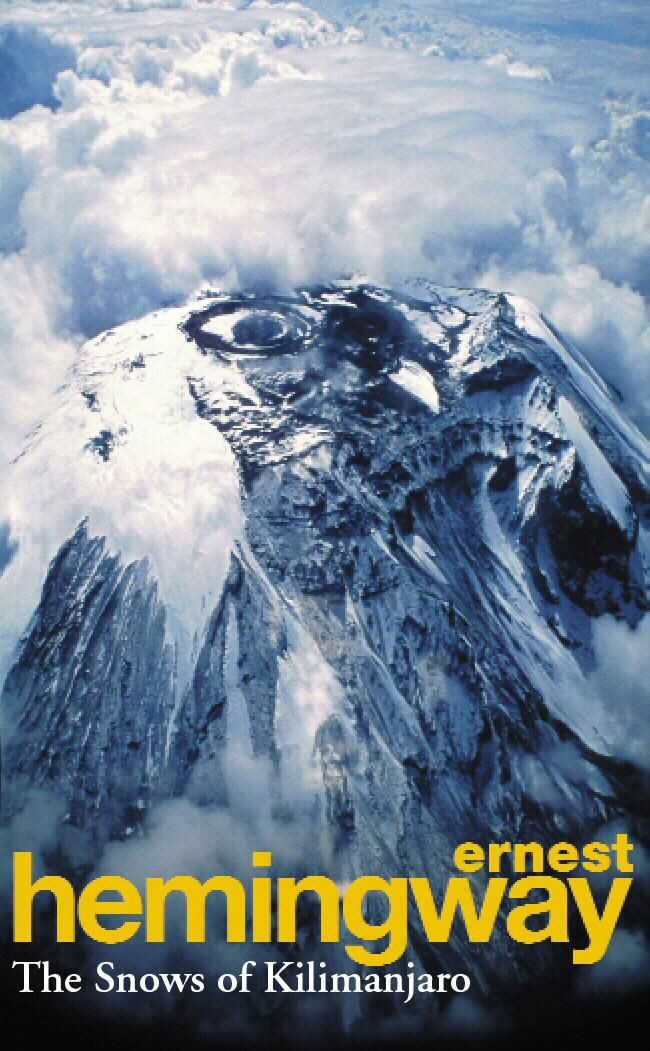 The Snows of Kilimanjaro and other Stories / Ernest Hemingway, And Other Stories