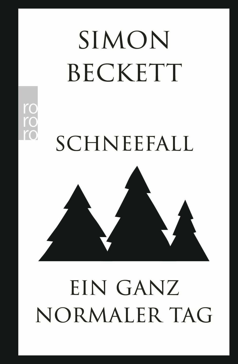 Belletristik Schneefall & Ein ganz normaler Tag Simon Beckett